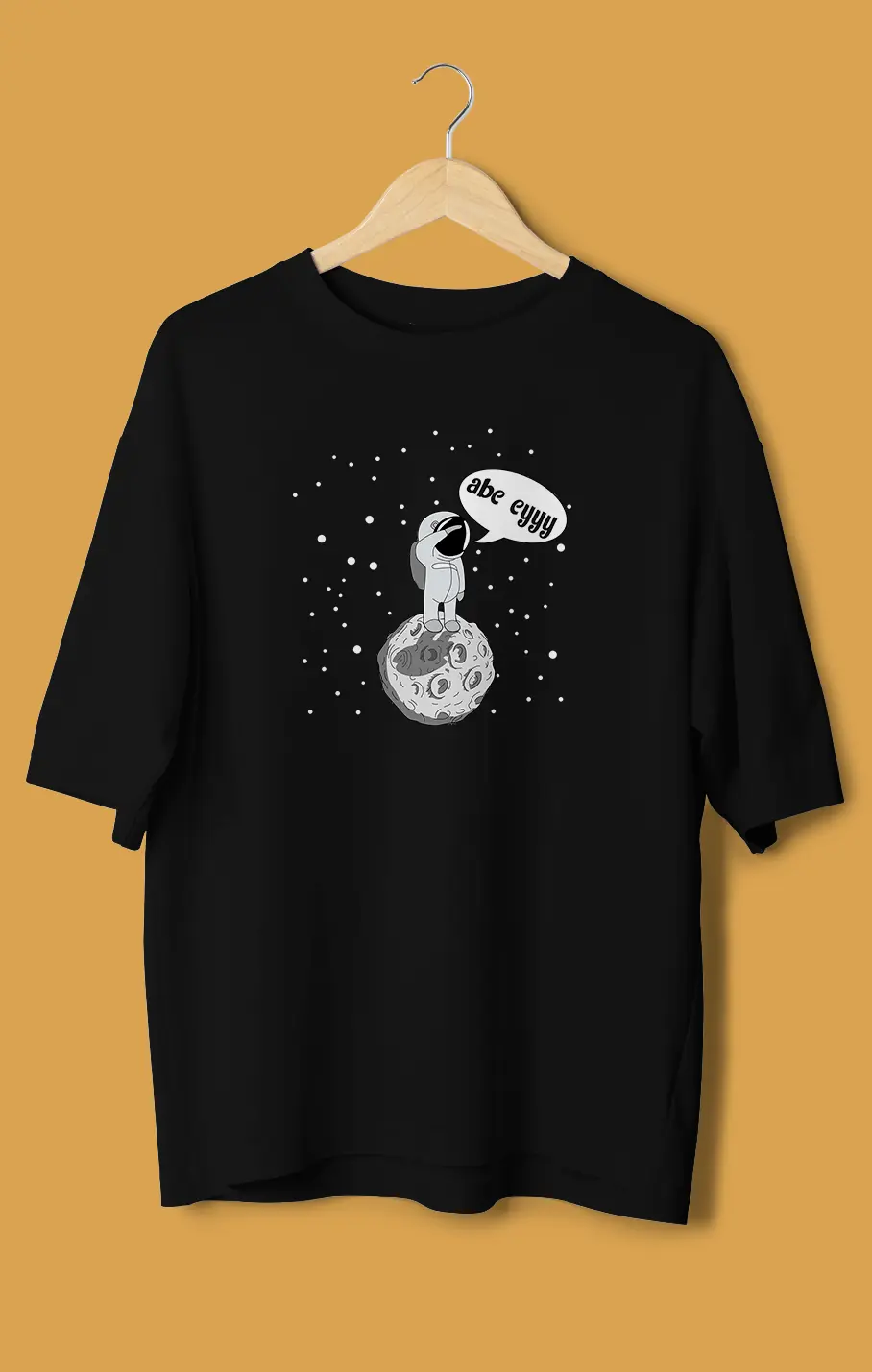 Unisex Oversize Tişört - Abe Eyy Astronot