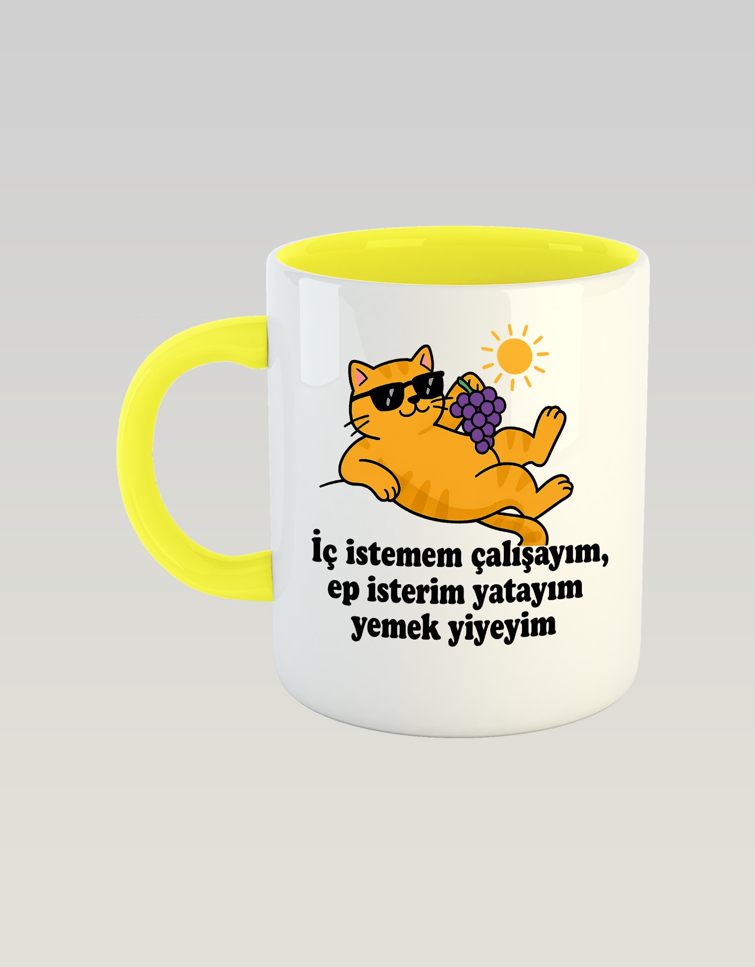  İç İstemem Çalışayım, Ep İsterim Yatayım Yemek Yiyeyim (Porselen Kupa)