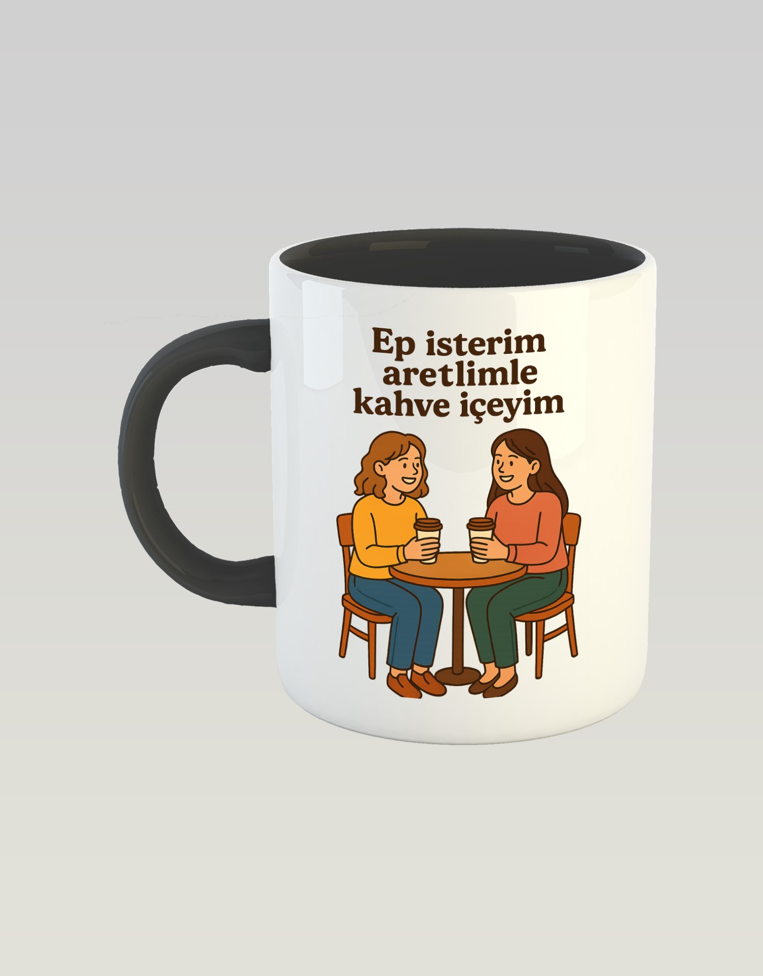 Ep İsterim Aretimle Kahve İçeyim (Porselen Kupa)