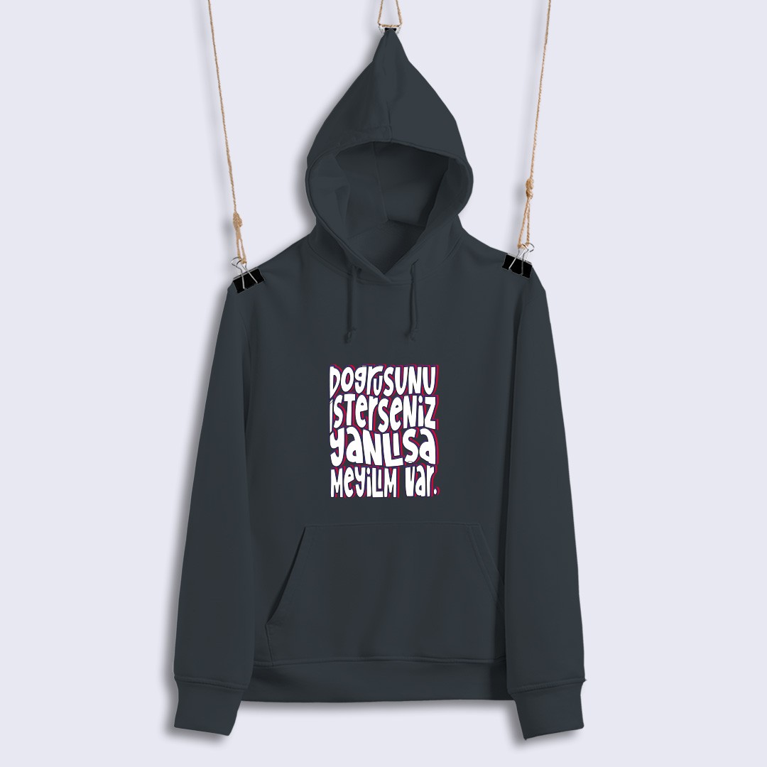 Doğrusunu İsterseniz Yanlışa Meyilim Var  (Sweat)