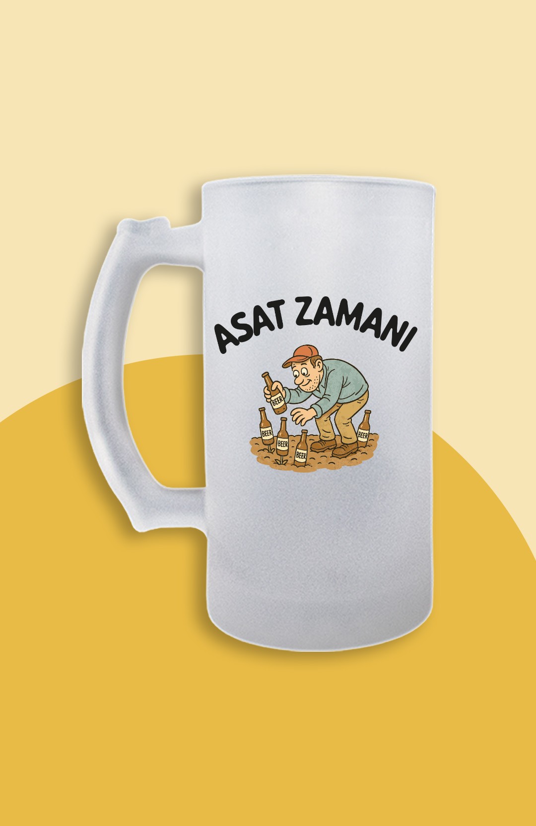Asat Zamanı (Bira Bardağı)