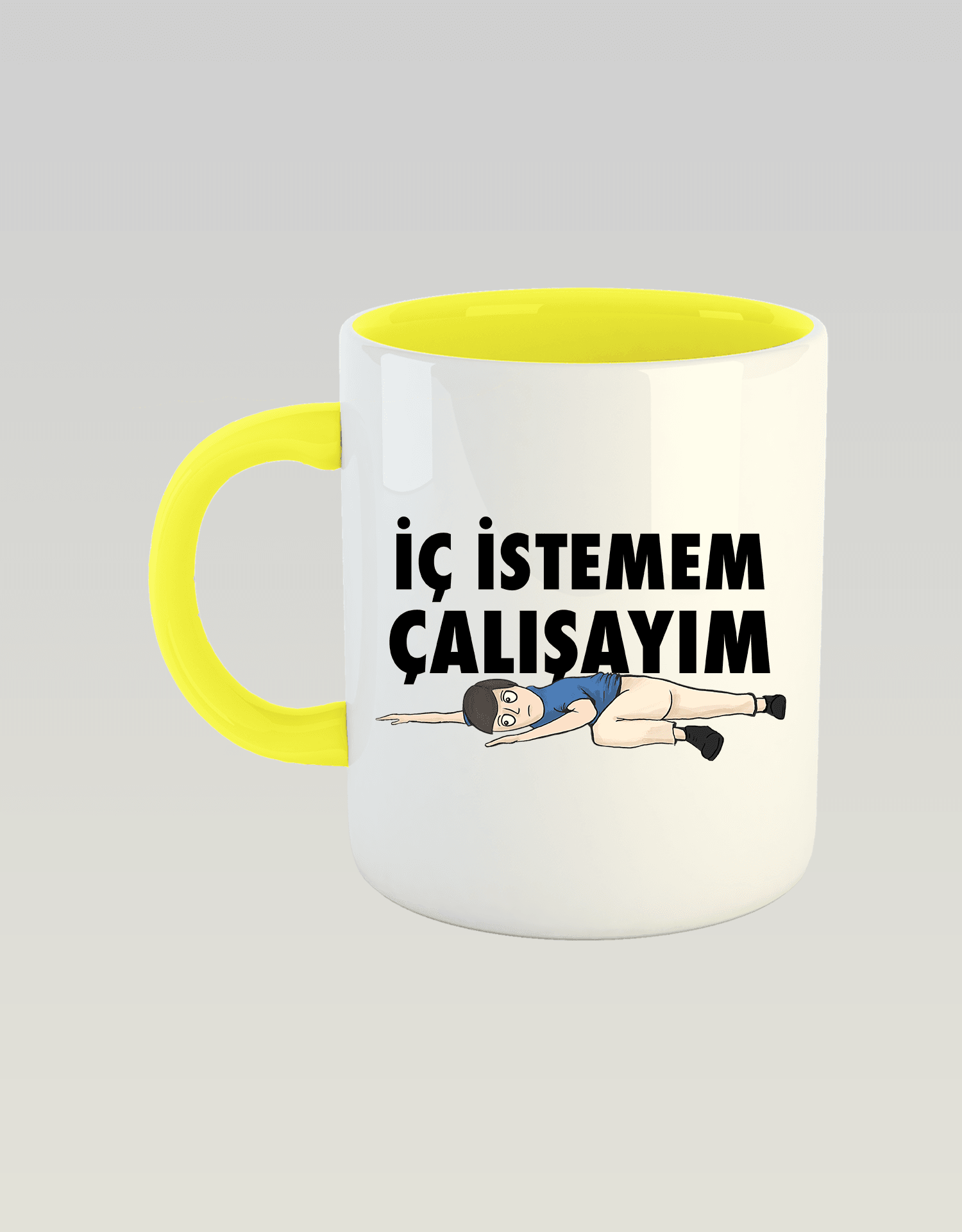 İç İstemem Çalışayım Kızan (Porselen Kupa)