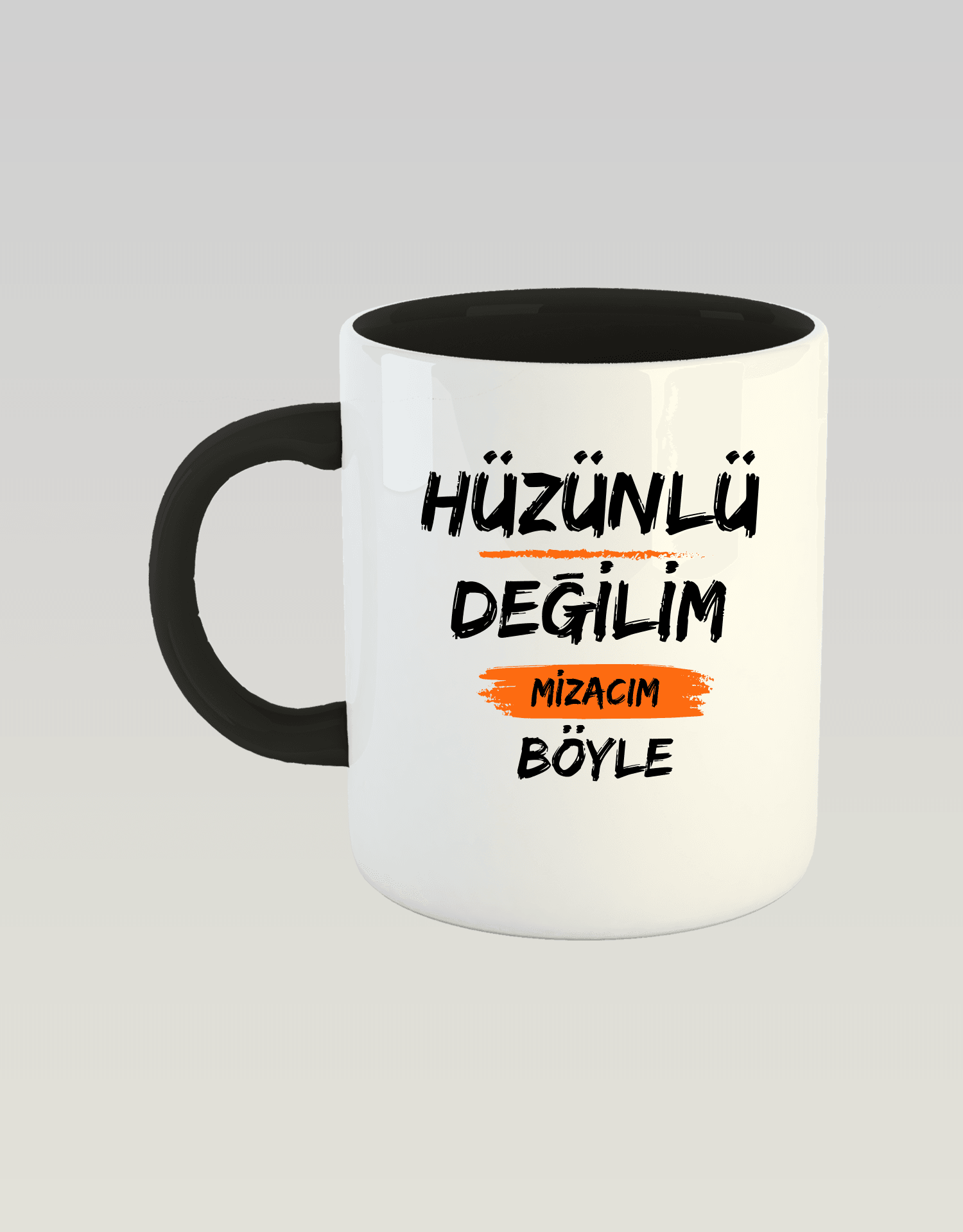 Hüzünlü Değilim Mizacım Böyle (Porselen Kupa)