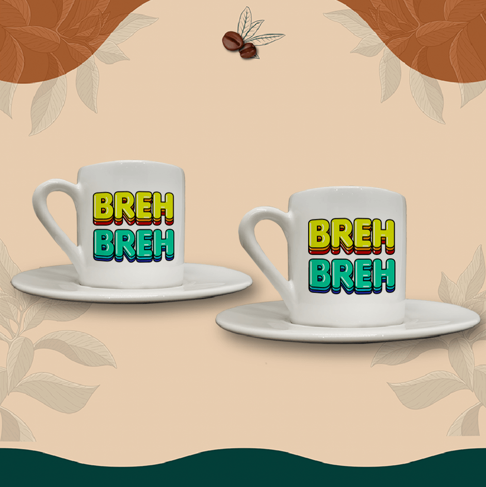 Breh Breh (2li Fincan Setidir)