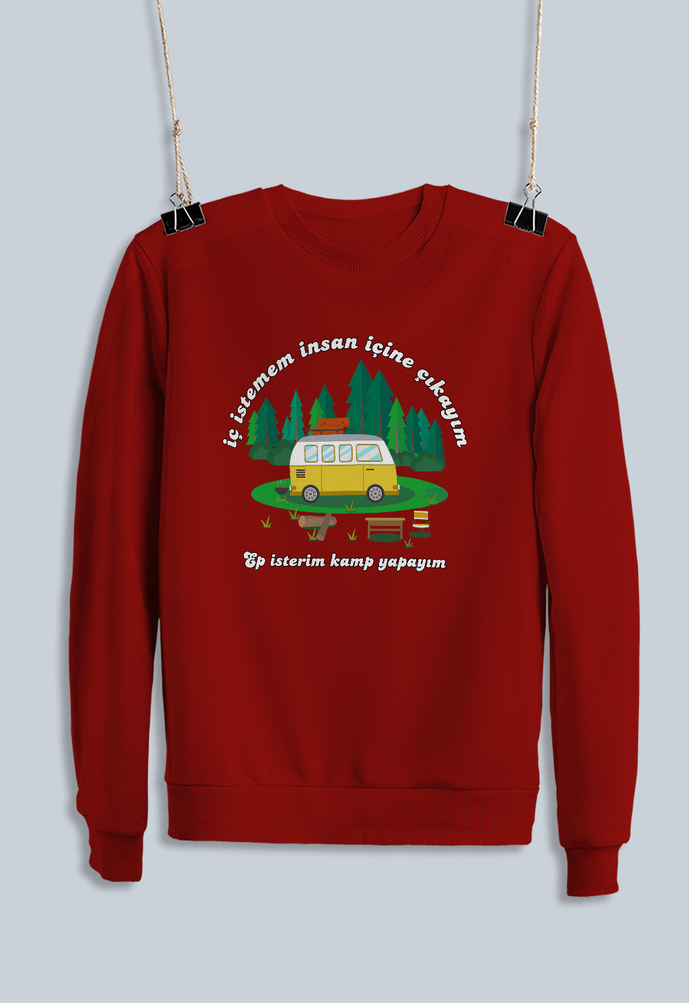 20) İç İstemem İnsan İçine Çıkayım Ep İsterim Kamp Yapayım (Sweatshirt)