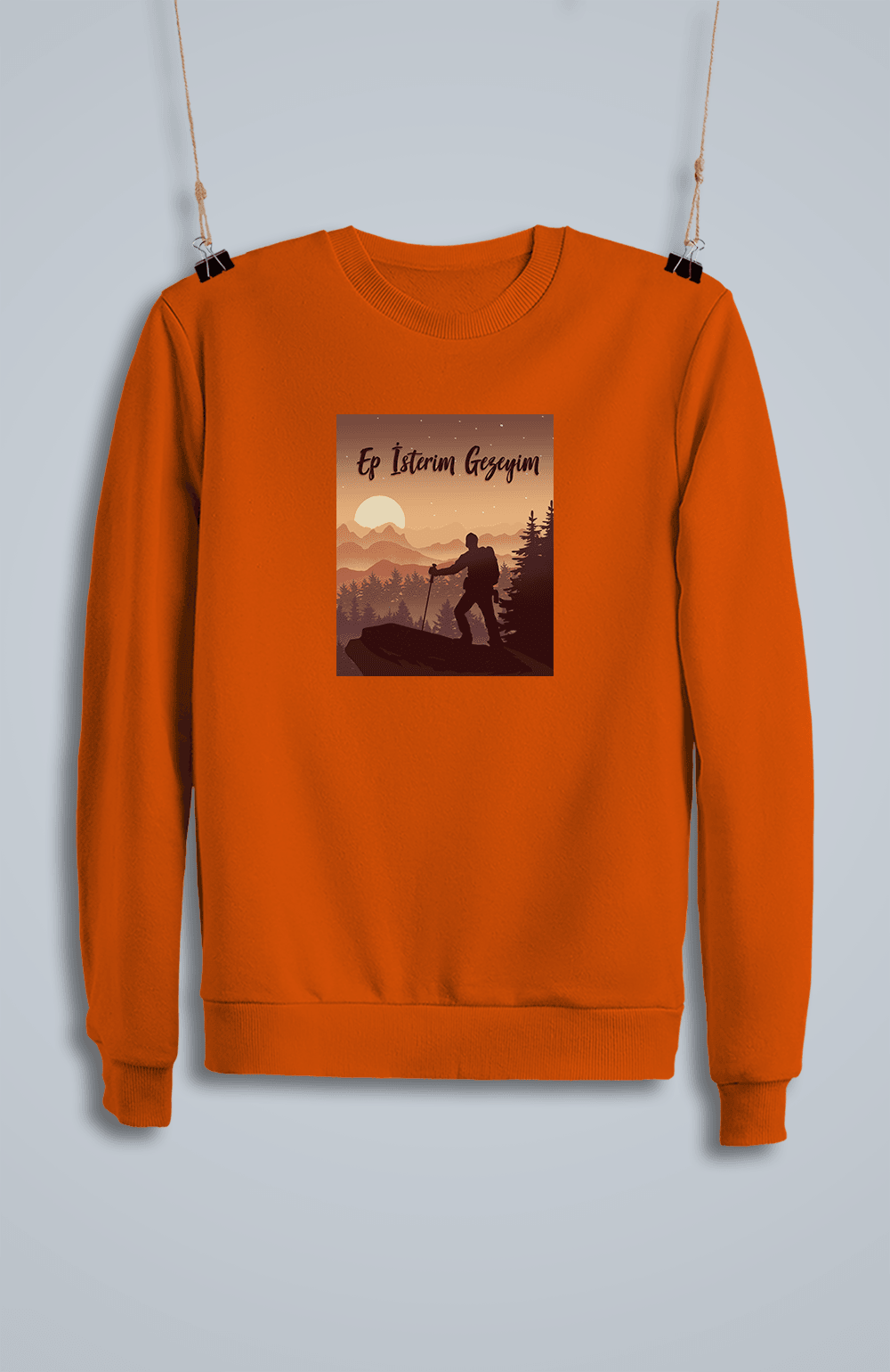 Ep İsterim Gezeyim (Sweatshirt)