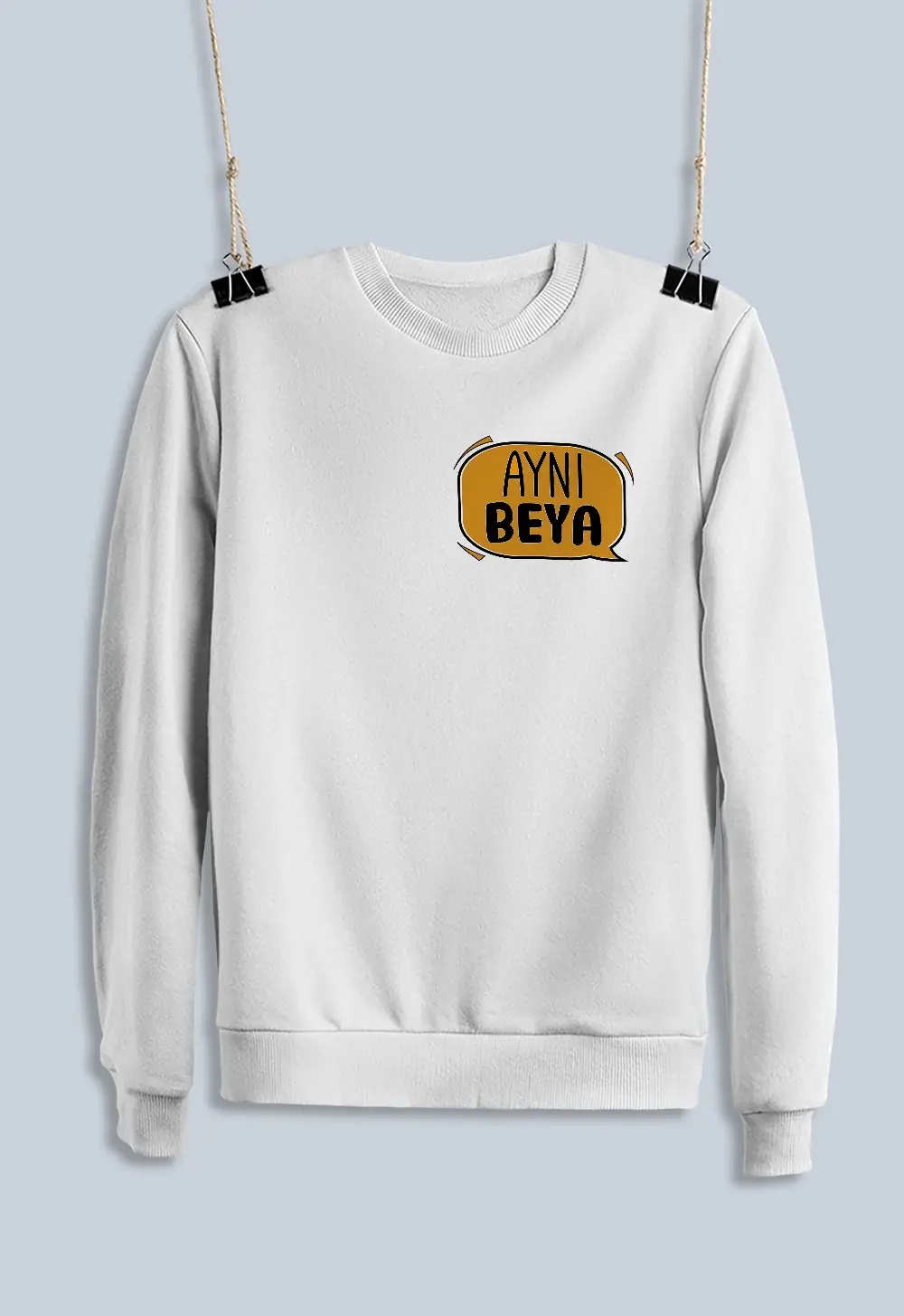Unisex Sweatshirt - Aynı Beya Mottolu