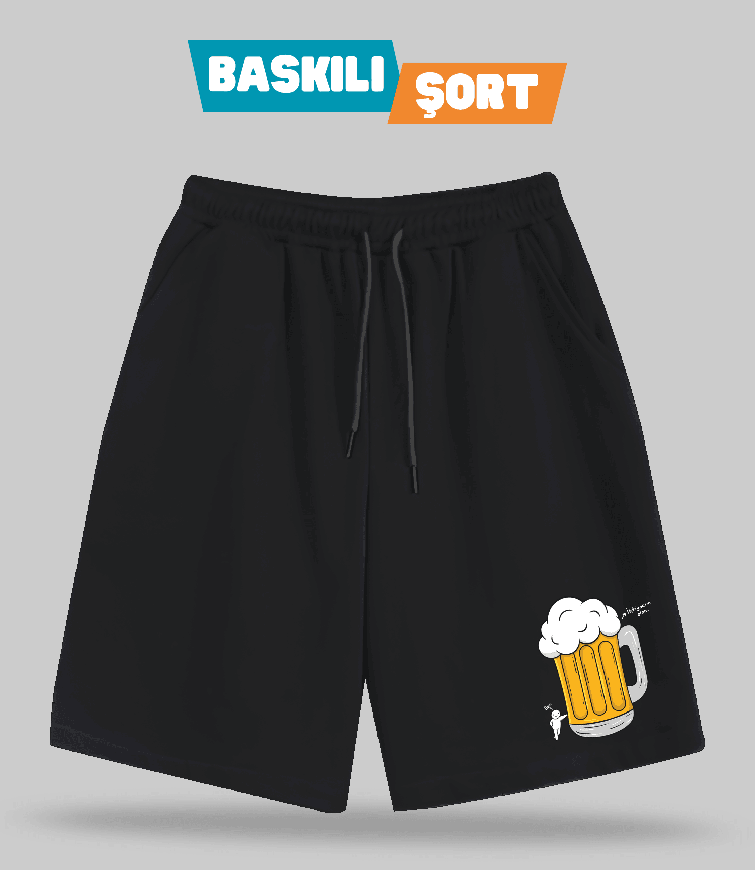 İhtiyacım Olan Bira (Baskılı Erkek Şort)