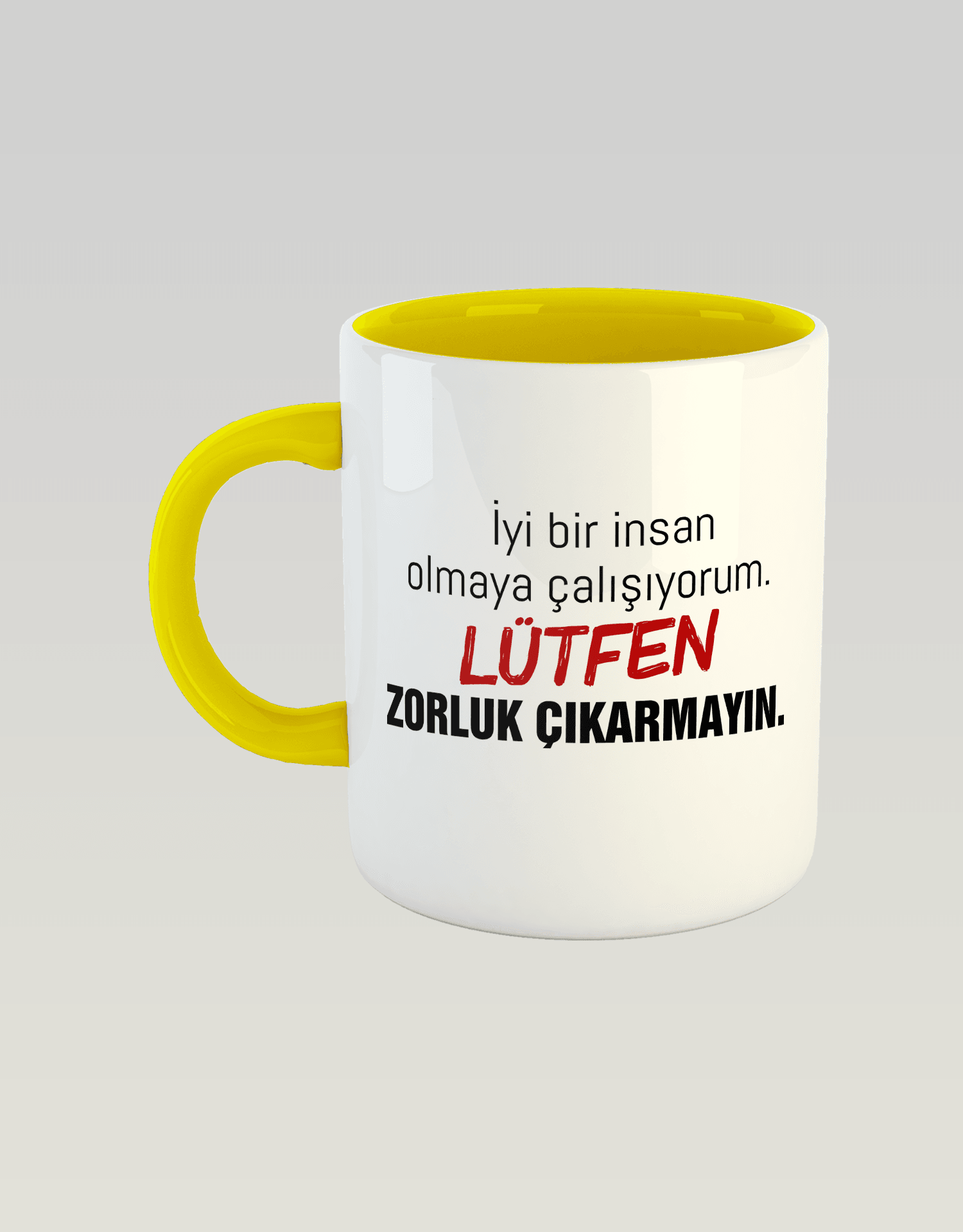 İyi bir insan olmaya çalışıyorum.(Porselen Kupa)