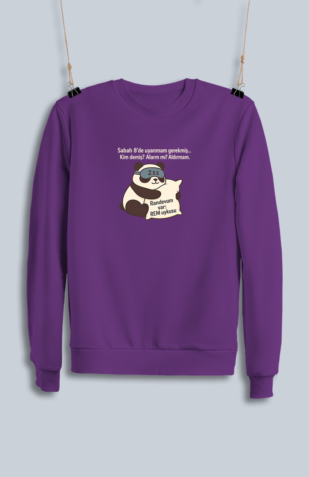Sabah 8'de Uyanmam Gerekmiş (Sweatshirt)