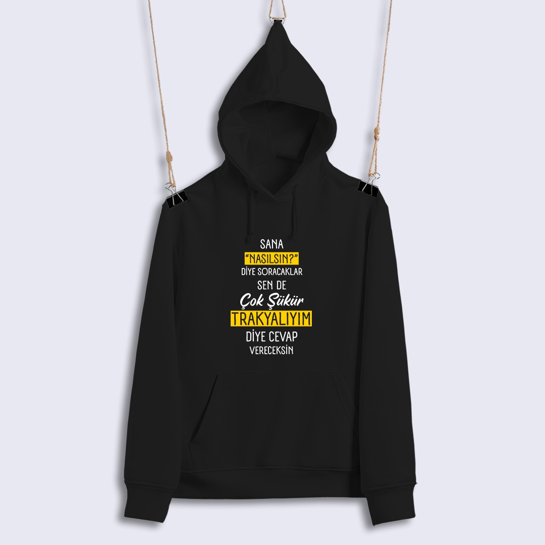 Sana Nasılsın Diye Soracaklar Sen de Çok Şükür Trakyalıyım Diye Cevap Vereceksin (Sweat)