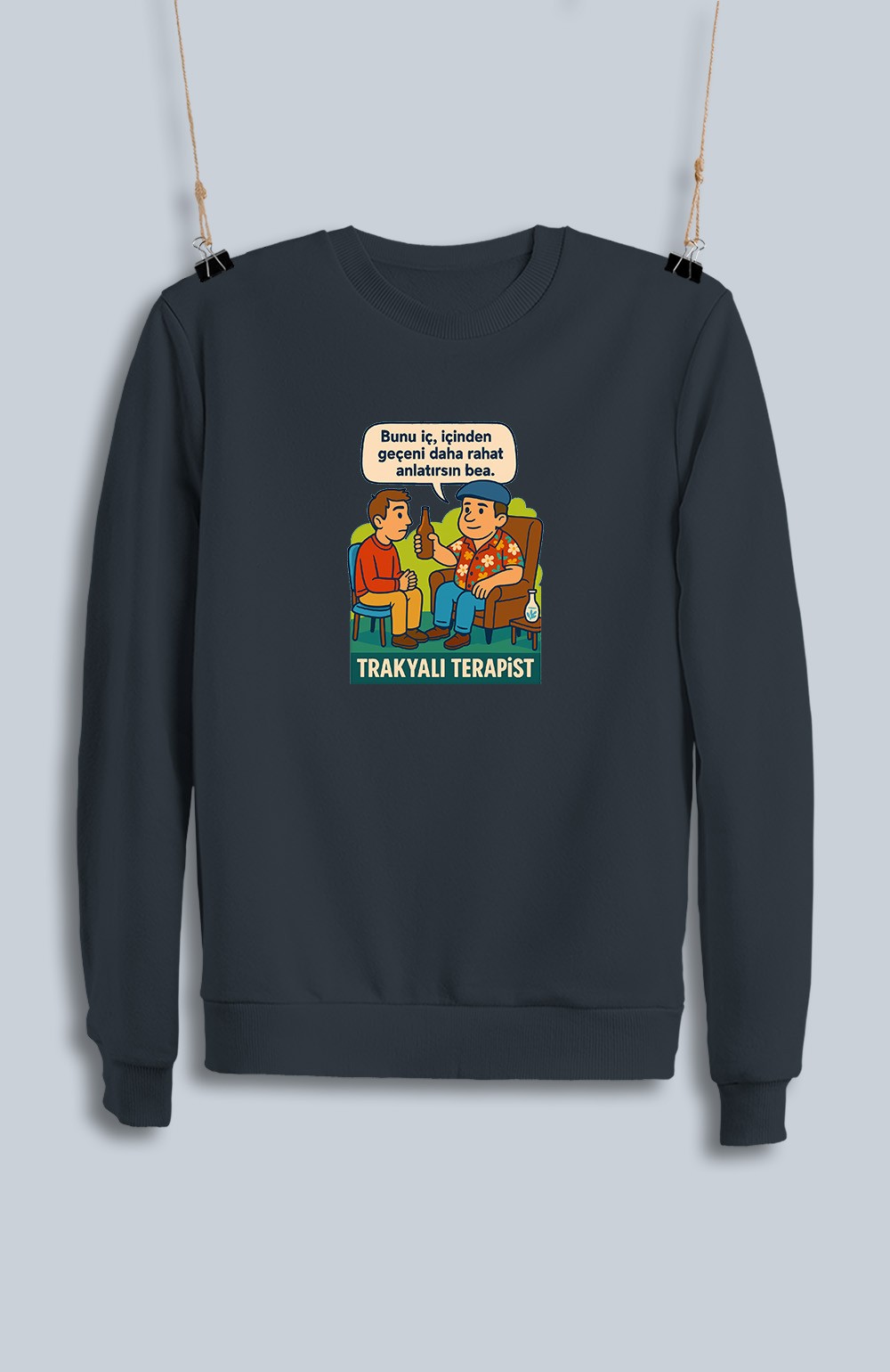 Trakyalı Terapist (Sweatshirt)