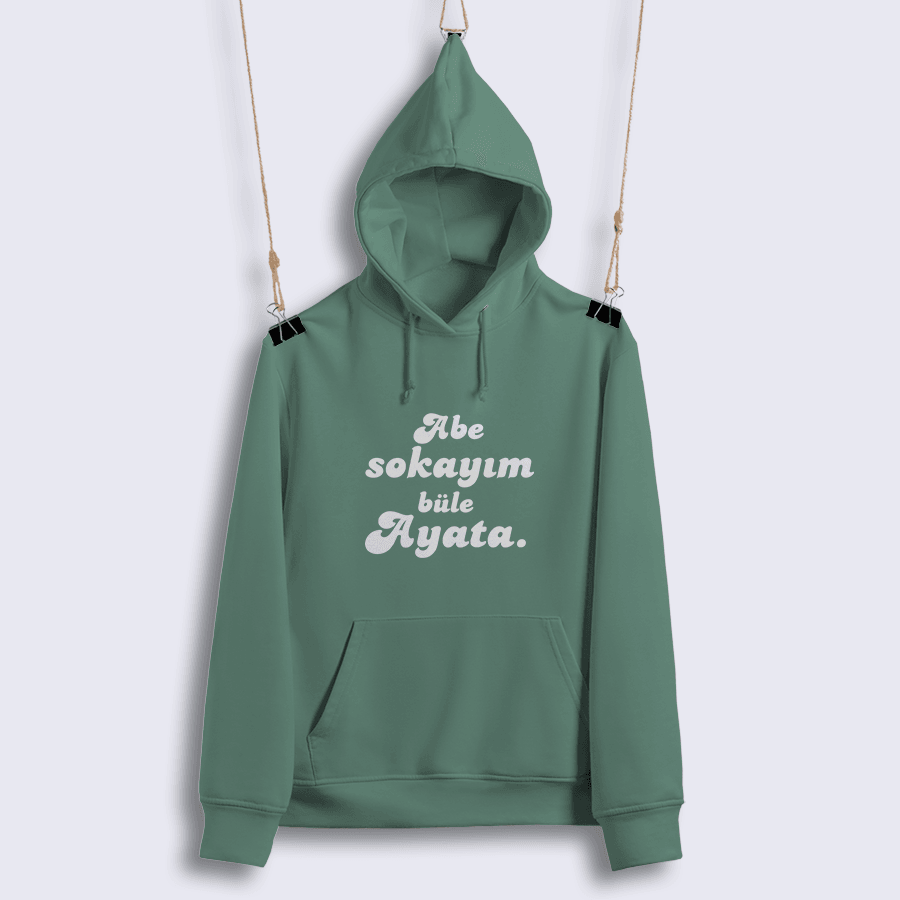 Abe Sokayım Büle Ayata (Sweat)