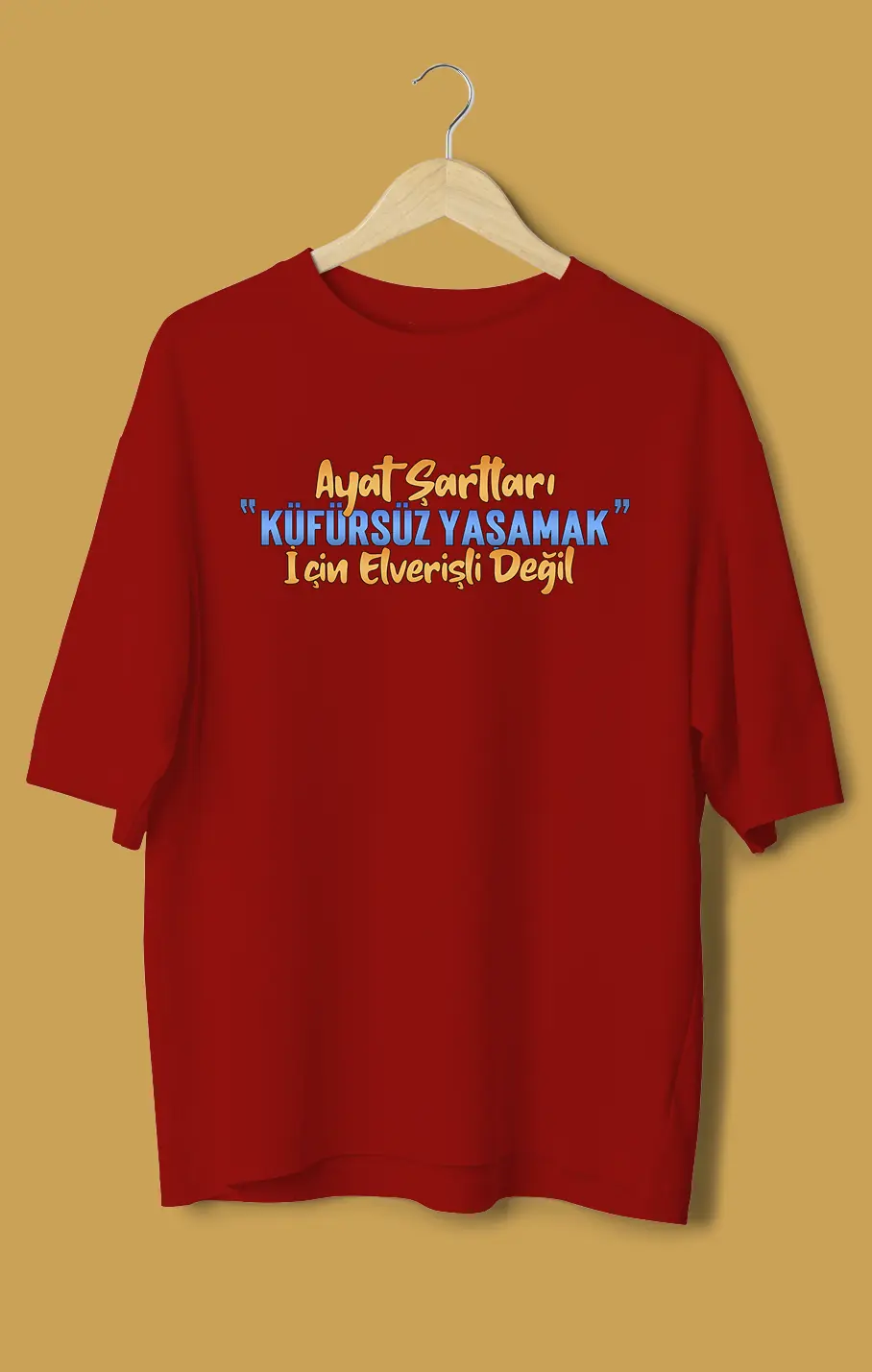Unisex Oversize Tişört - Küfürsüz Yaşamak Mottolu