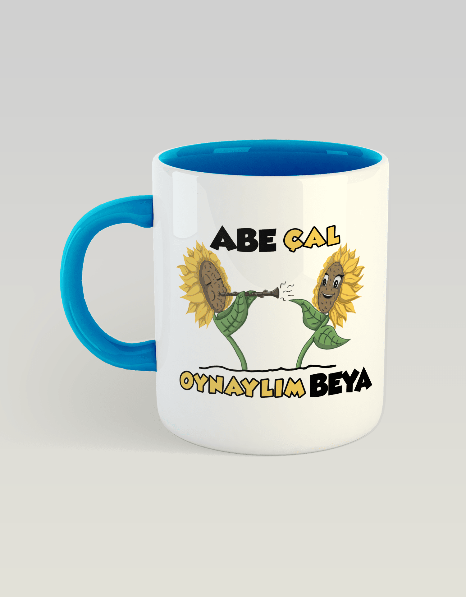 Abe Çal Oynaylım Beya (Porselen Kupa)