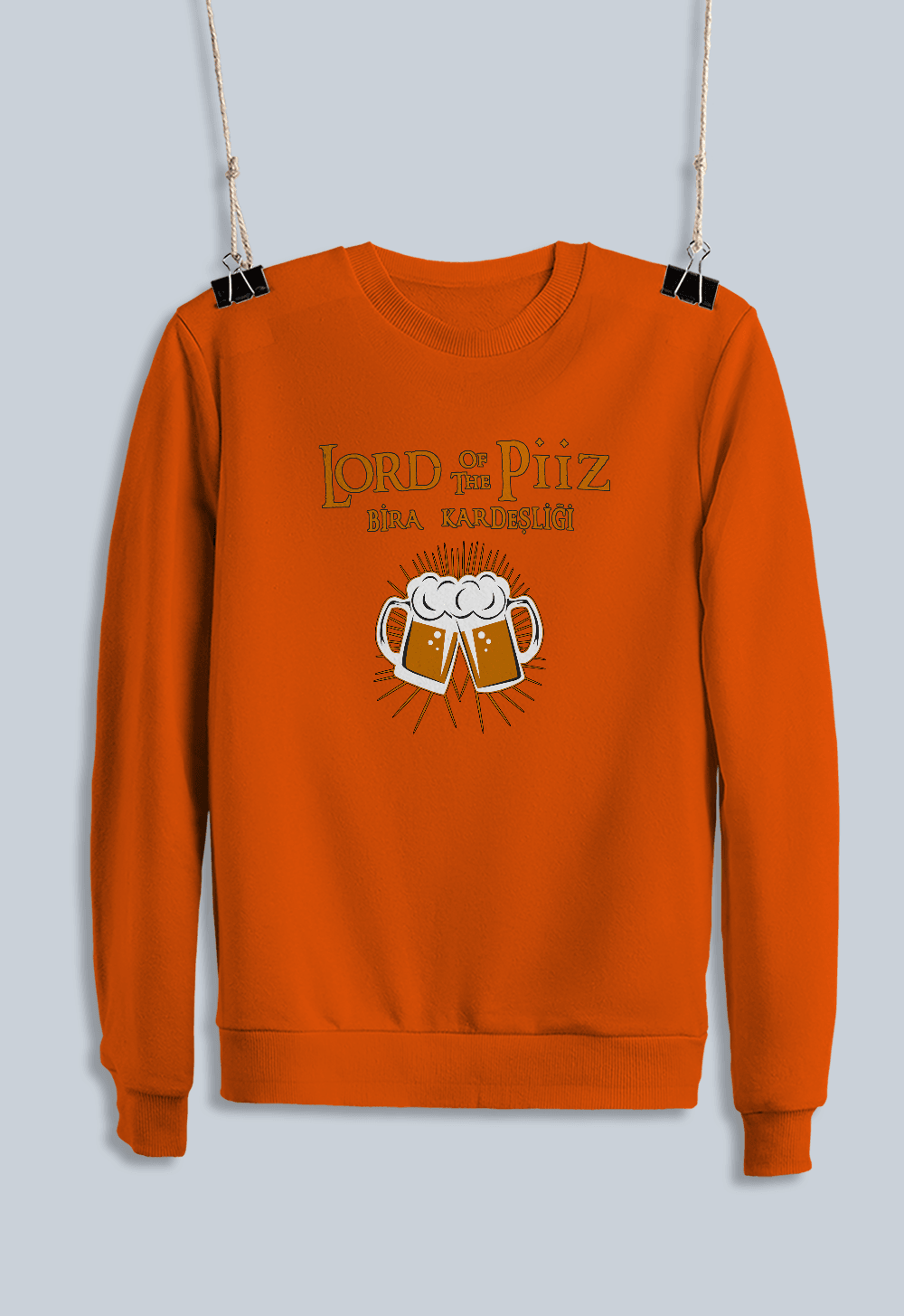 26) Lord Of The Piiz Bira Kardeşliği (Sweatshirt)