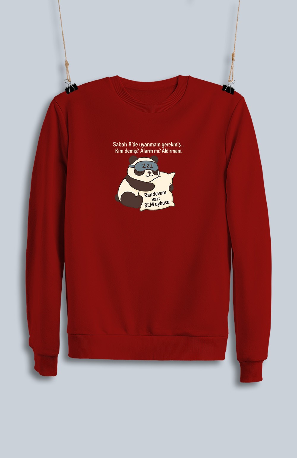 Sabah 8'de Uyanmam Gerekmiş (Sweatshirt)