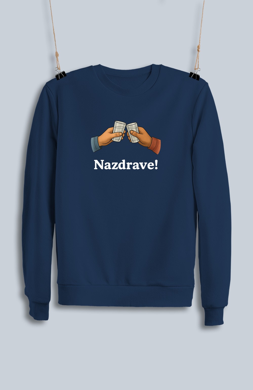 Nazdrave (Sweatshirt)