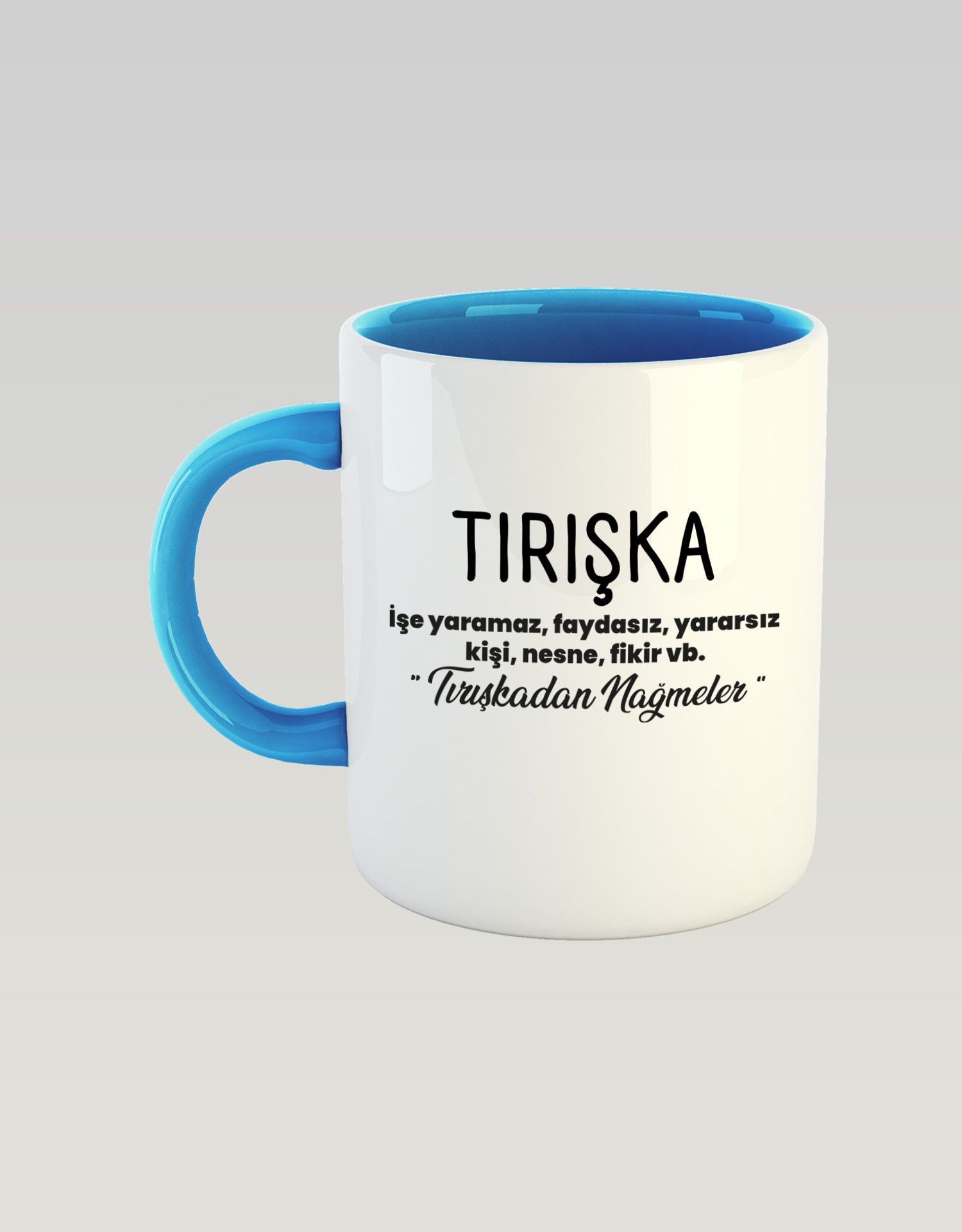 Tırışka (Porselen Kupa)