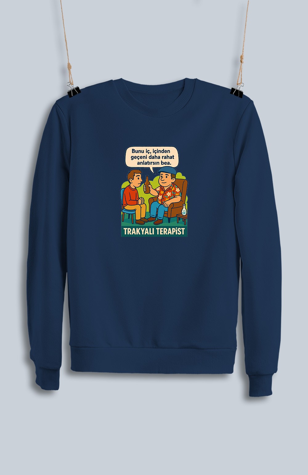Trakyalı Terapist (Sweatshirt)