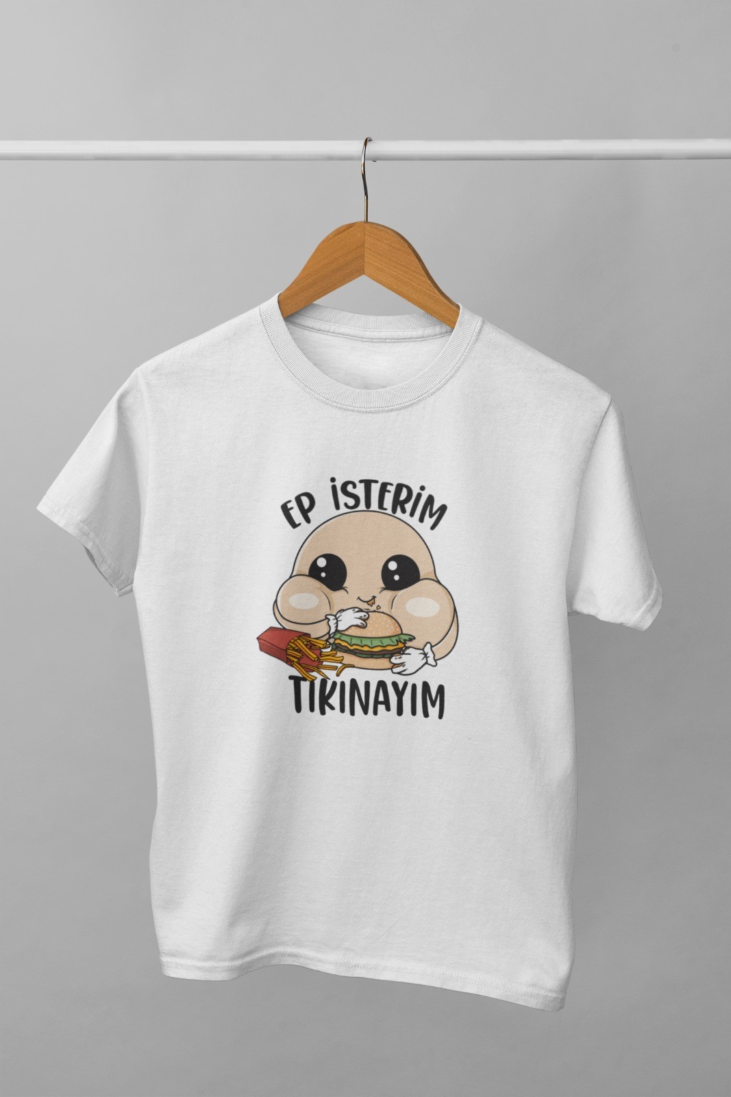 Ep İsterim Tıkınayım (Çocuk Tişörtü)