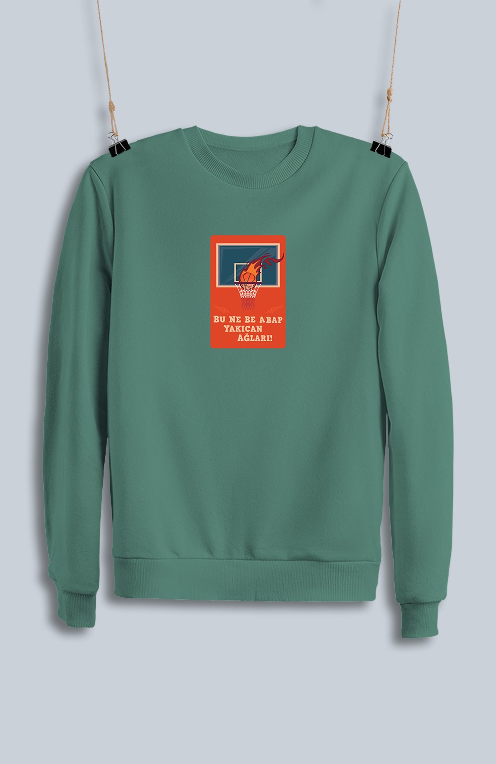 Bu Ne Be Abab Yakıcan Ağları! (Sweatshirt)