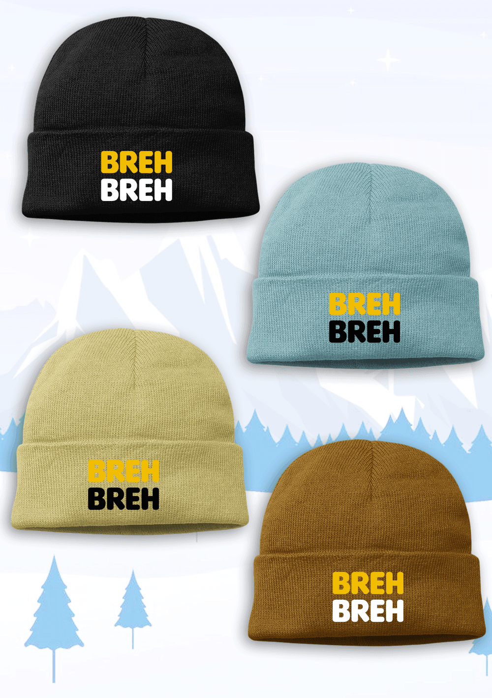 Breh Breh (Bere, Şapka, Tata)