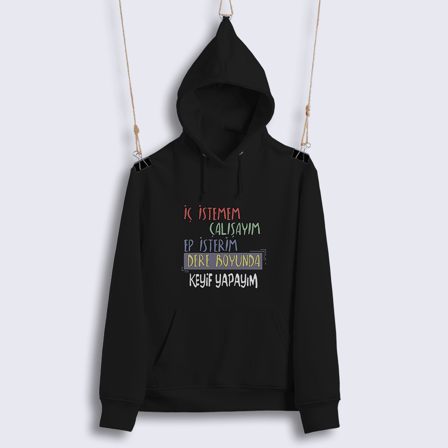 14) İç İstemem Çalışayım, Ep İsterim Dereboyunda Keyif Yapayım (Sweat)