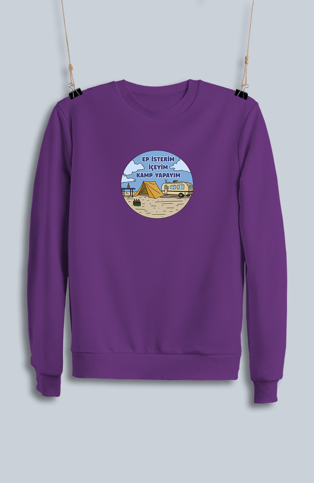 Ep İsterim İçeyim Kamp Yapayım (Sweatshirt)
