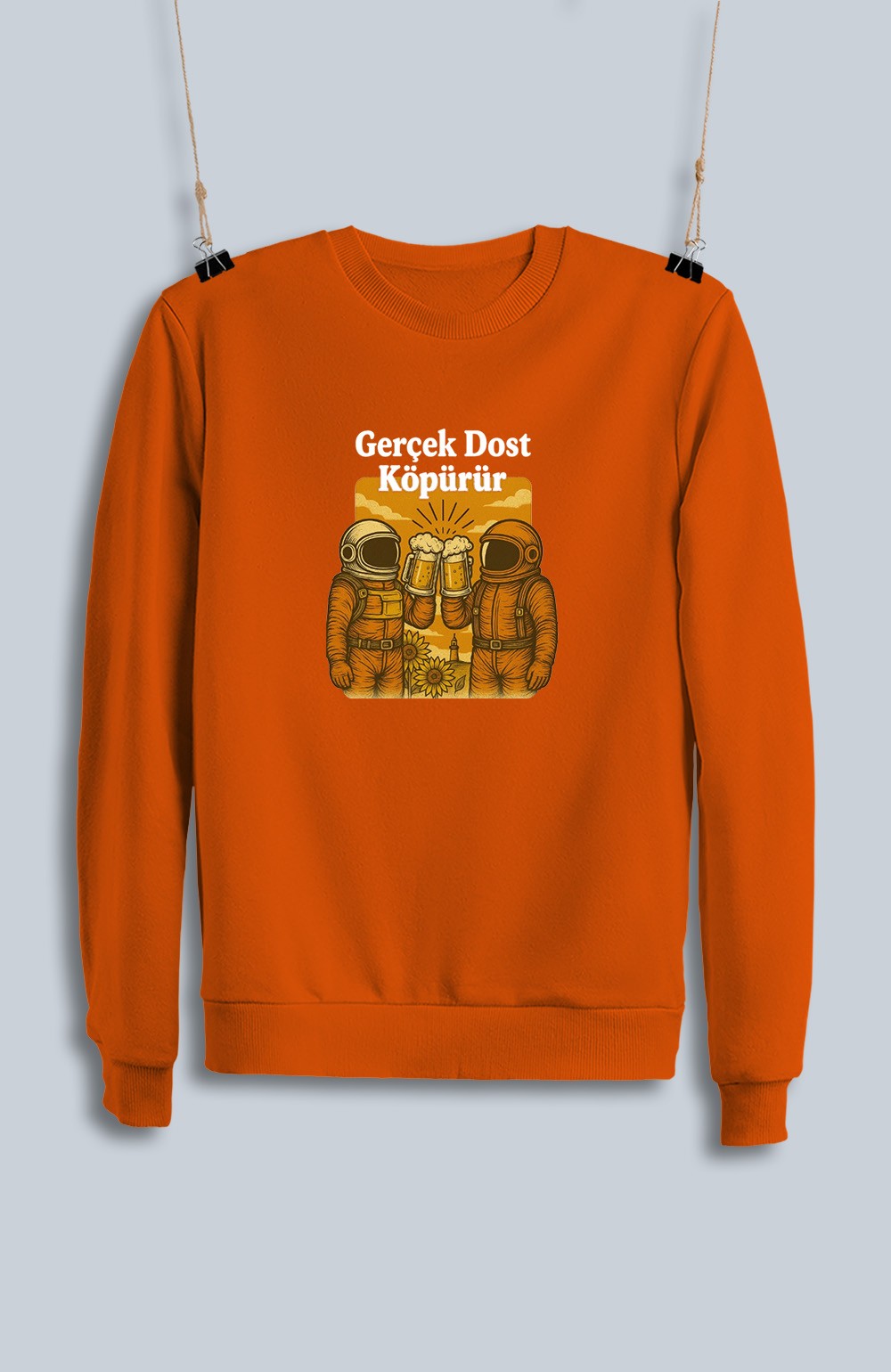 Gerçek Dost Köpürür (Sweatshirt)