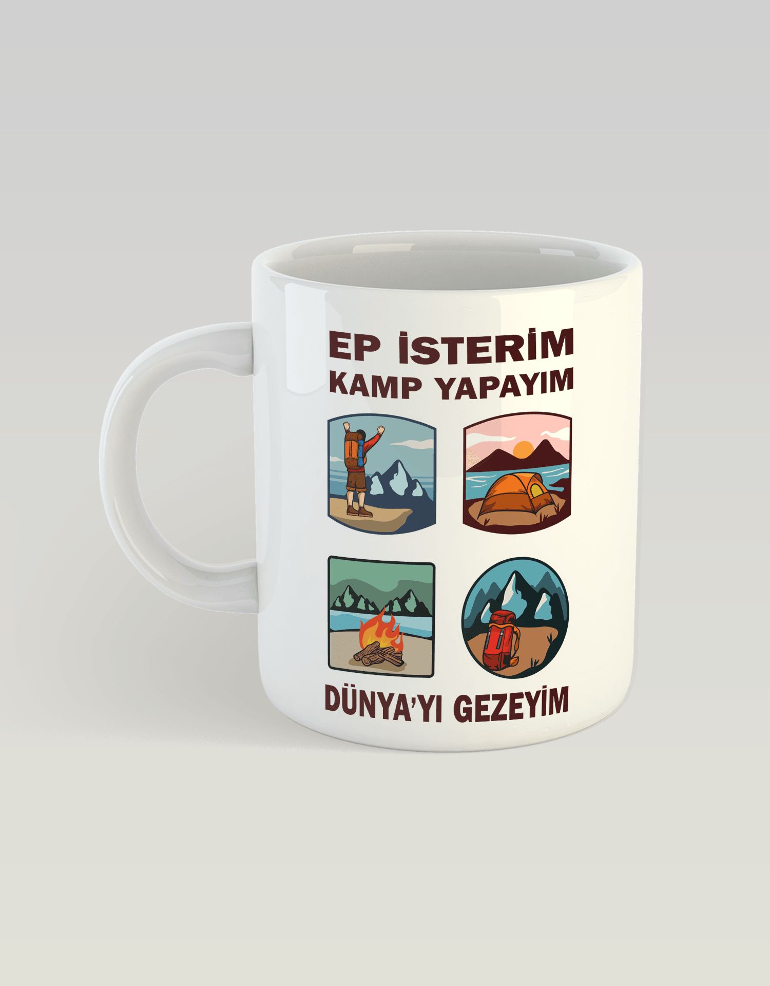 Ep İsterim Kamp Yapayım Dünyayı Gezeyim (Porselen Kupa)