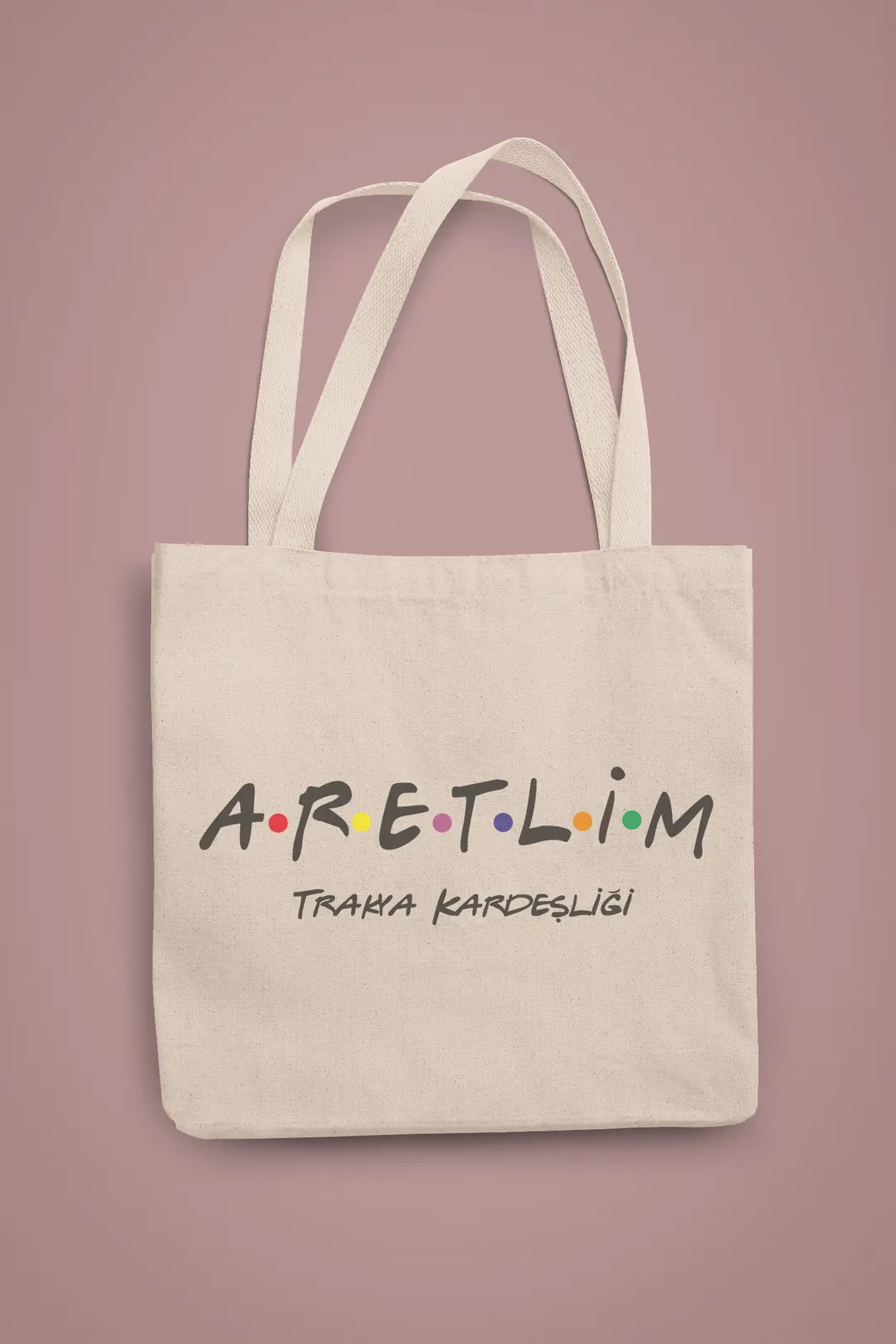 Bez Çanta - Aretlim Mottolu | Trakya Bazaar