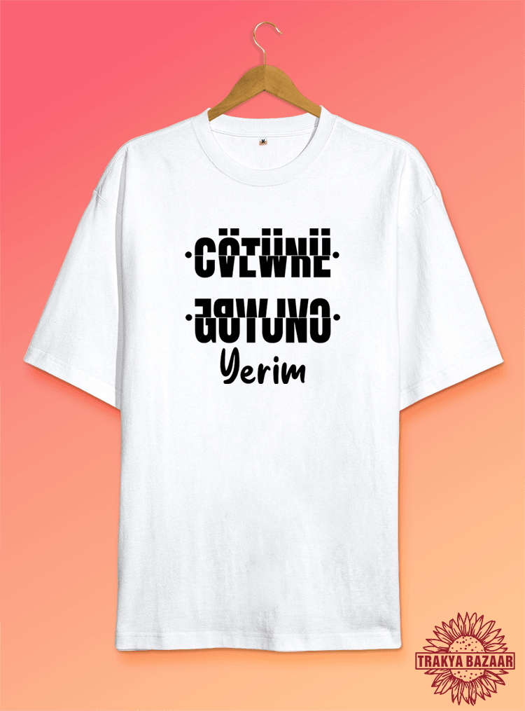 G*tünü Yerim Sübliminal Tasarım (Orijinal Oversize Tişört)