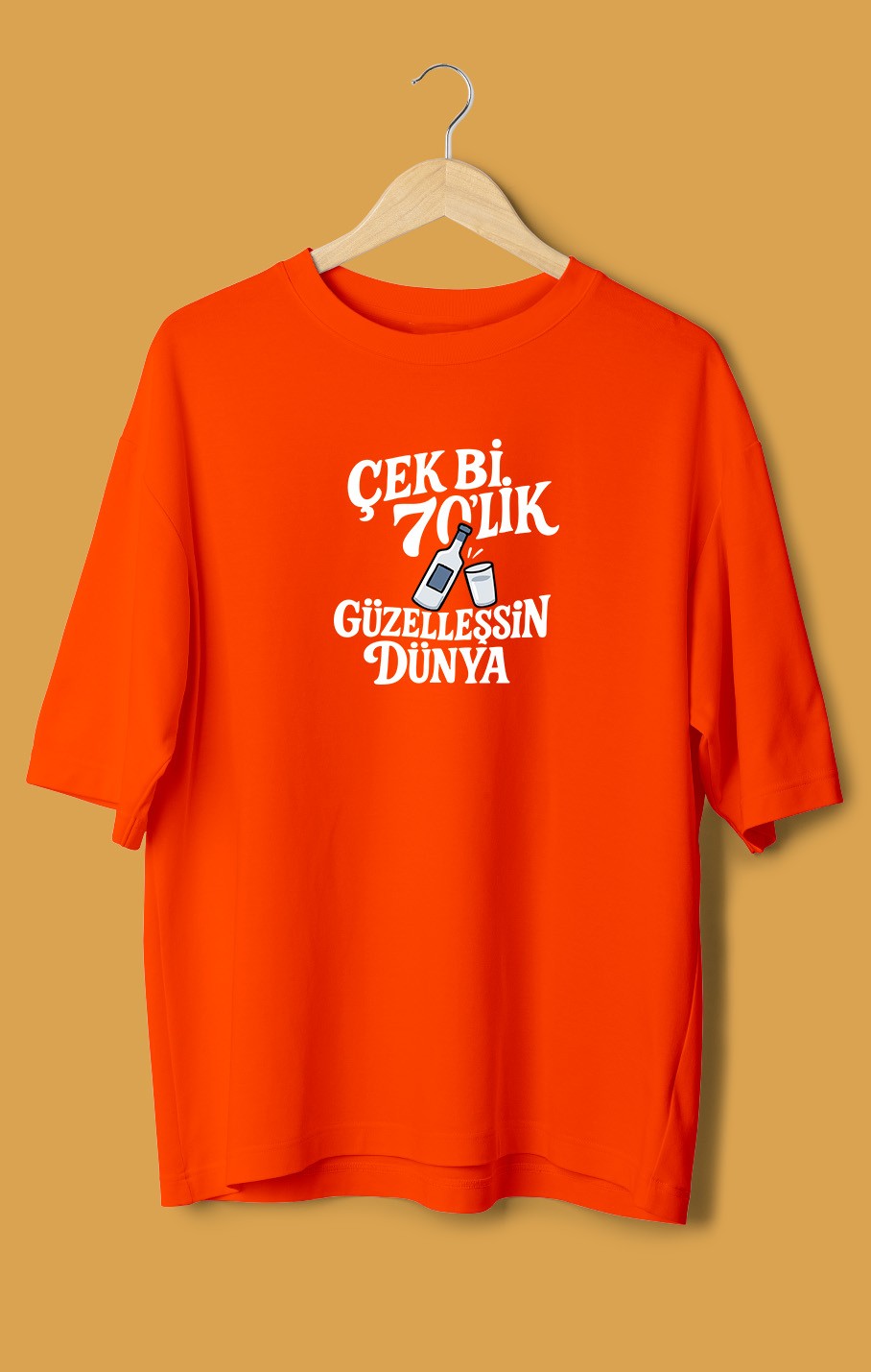 Çek Bi 70'Lik Güzelleşsin Dünya (Orijinal Oversize Tişört)