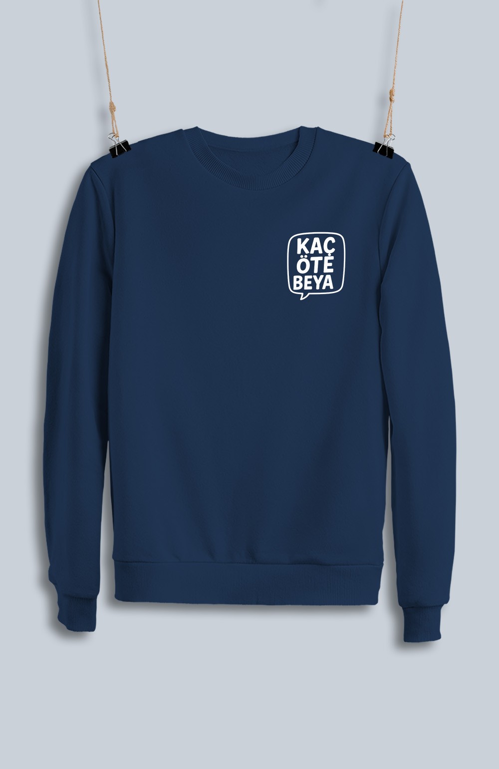 Kaç Öte Beya 2 (Sweatshirt)