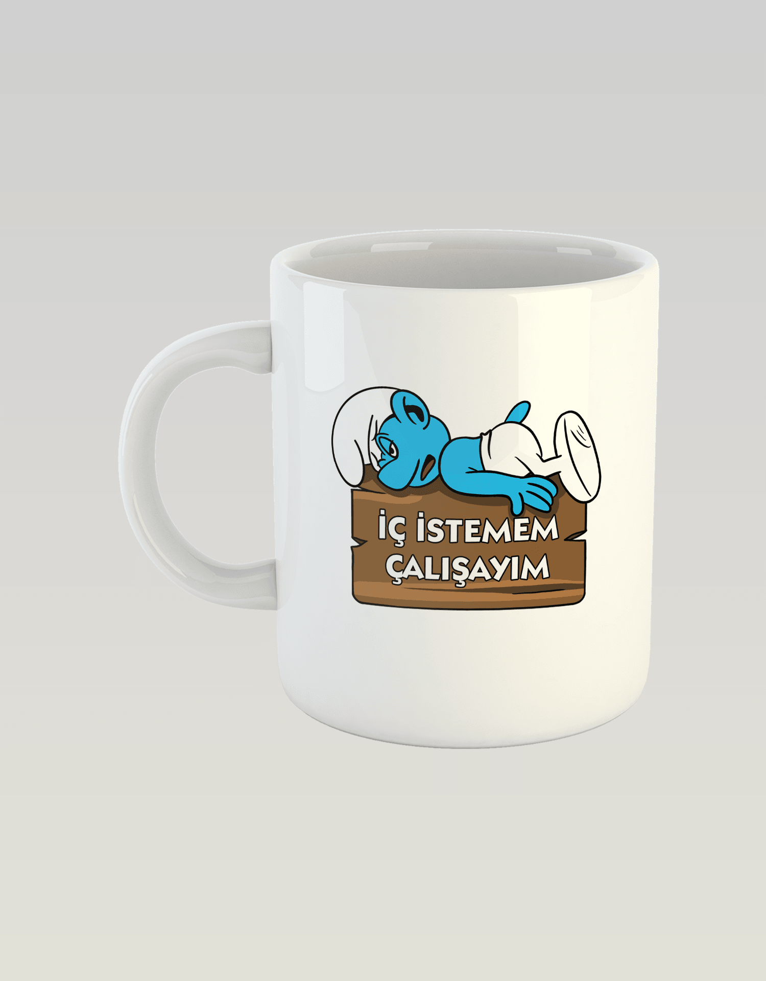 İç İstemem Çalışayım Şirin (Porselen Kupa)