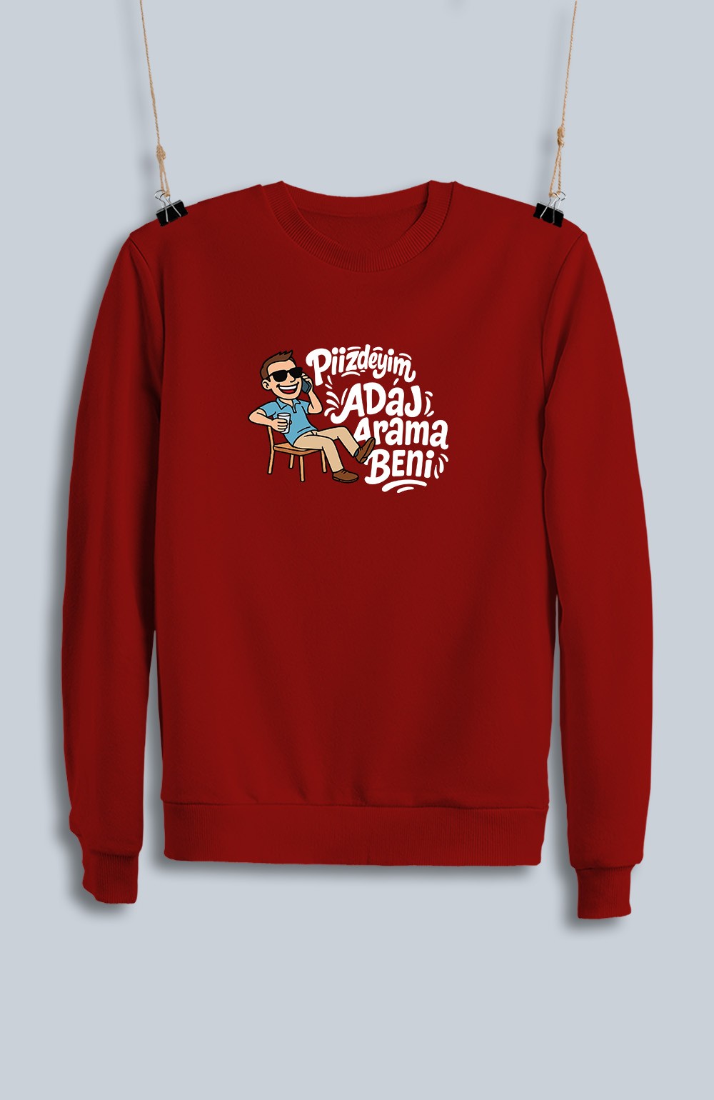 Piizdeyim Adaj Arama Beni (Sweatshirt)
