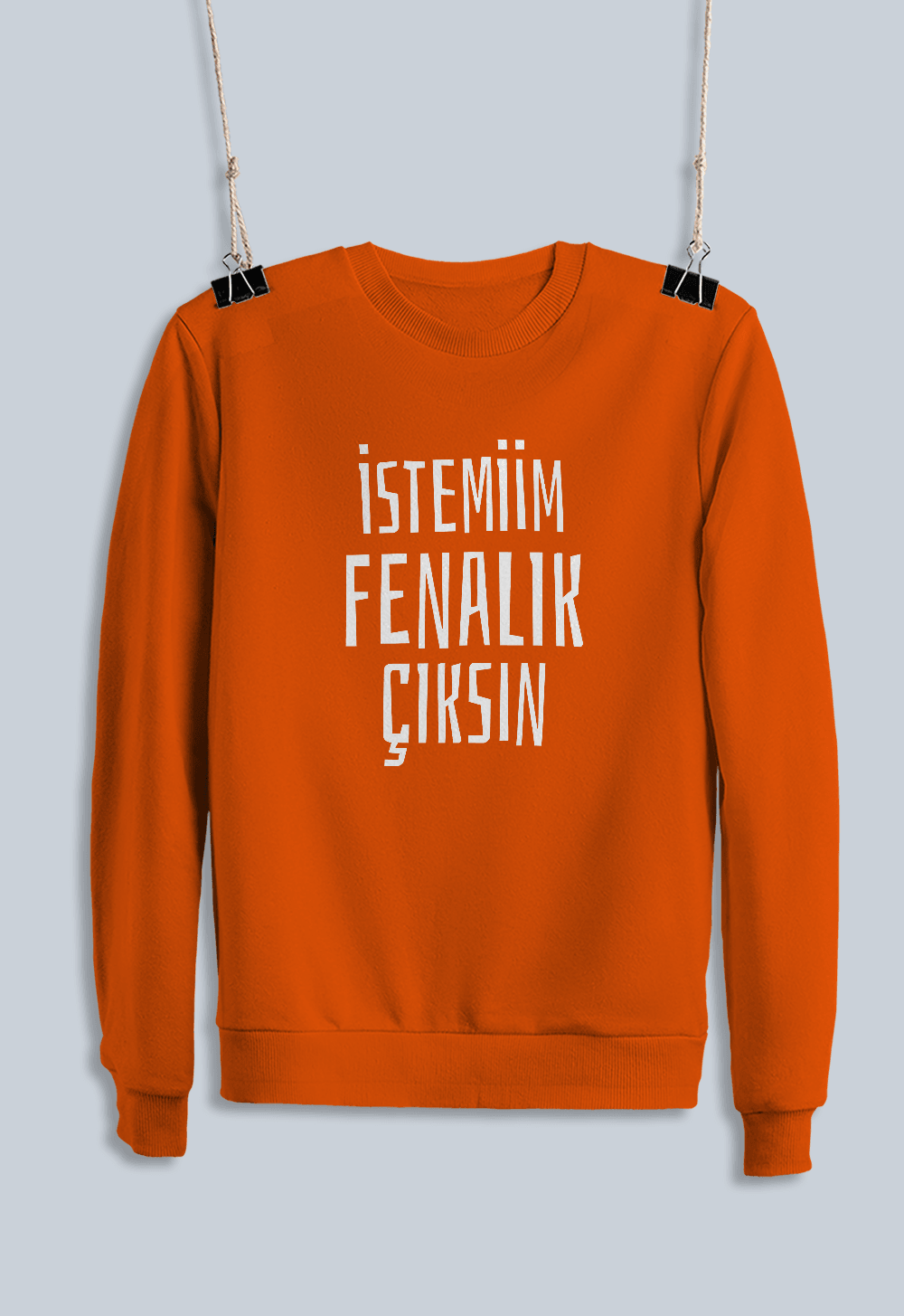 6) İstemiim Fenalık Çıksın (Sweatshirt)