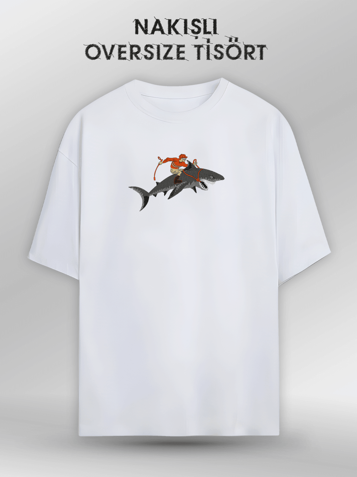 Shark (Orijinal Oversize Nakışlı Tişört)
