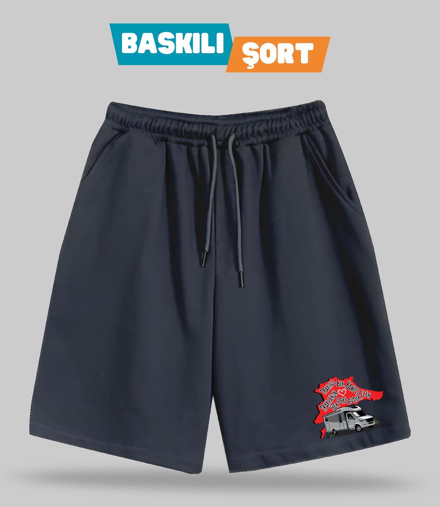 Trakyalı Bir Kampçı İçin Trakya'nın Her Yeri Evdir (Baskılı Erkek Şort)