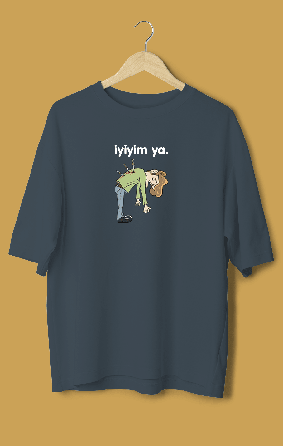 İyiyim Ya (Orijinal Oversize Tişört)