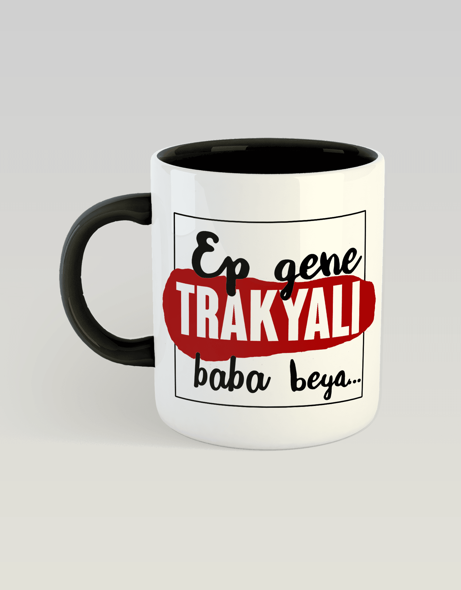 Ep Gene Trakyalı Baba Beya (Porselen Kupa)