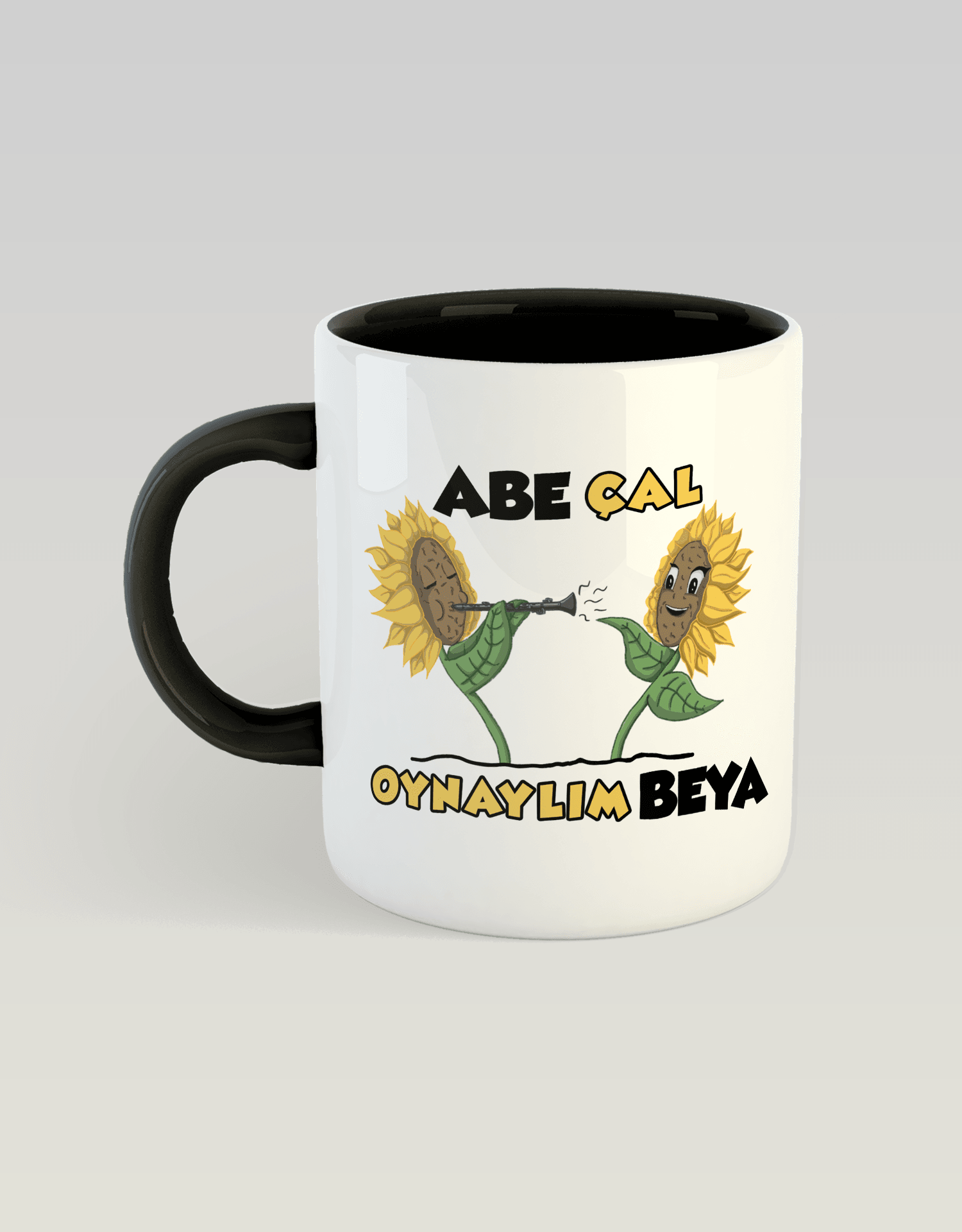 Abe Çal Oynaylım Beya (Porselen Kupa)