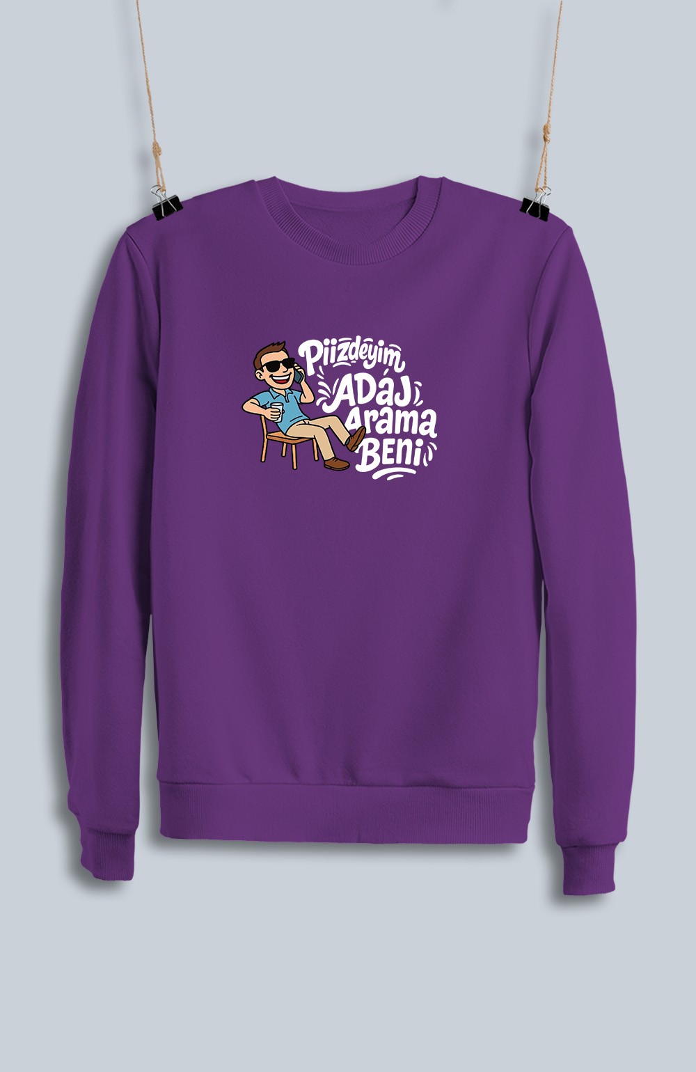 Piizdeyim Adaj Arama Beni (Sweatshirt)