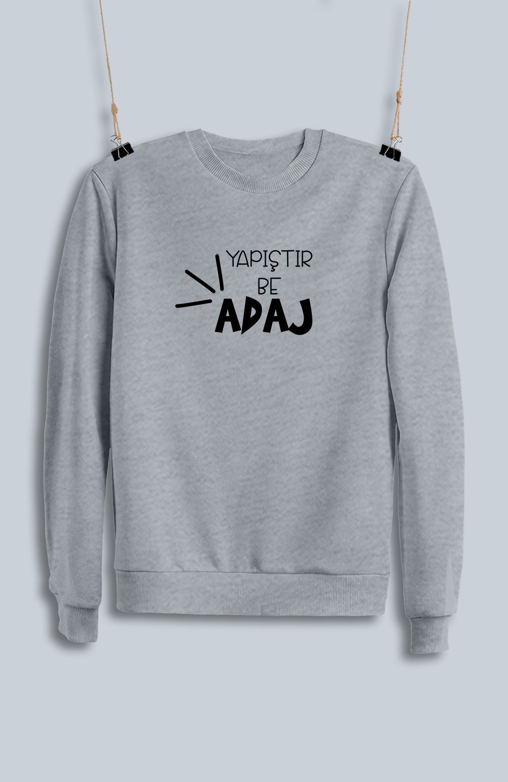 Yapıştır Be Adaj (Sweatshirt)