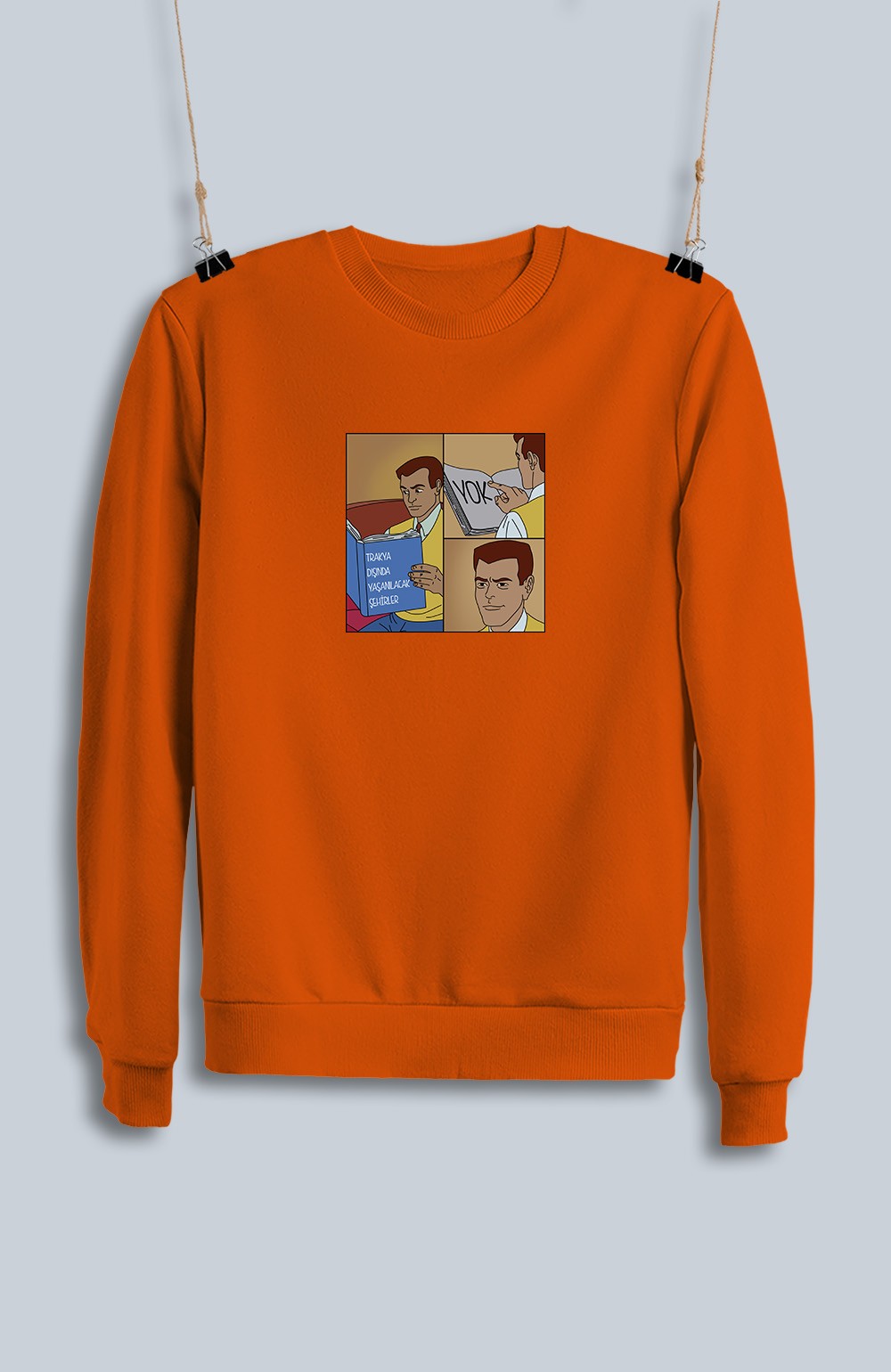 Trakya Dışında Yaşanılacak Şehirler Yok (Sweatshirt)