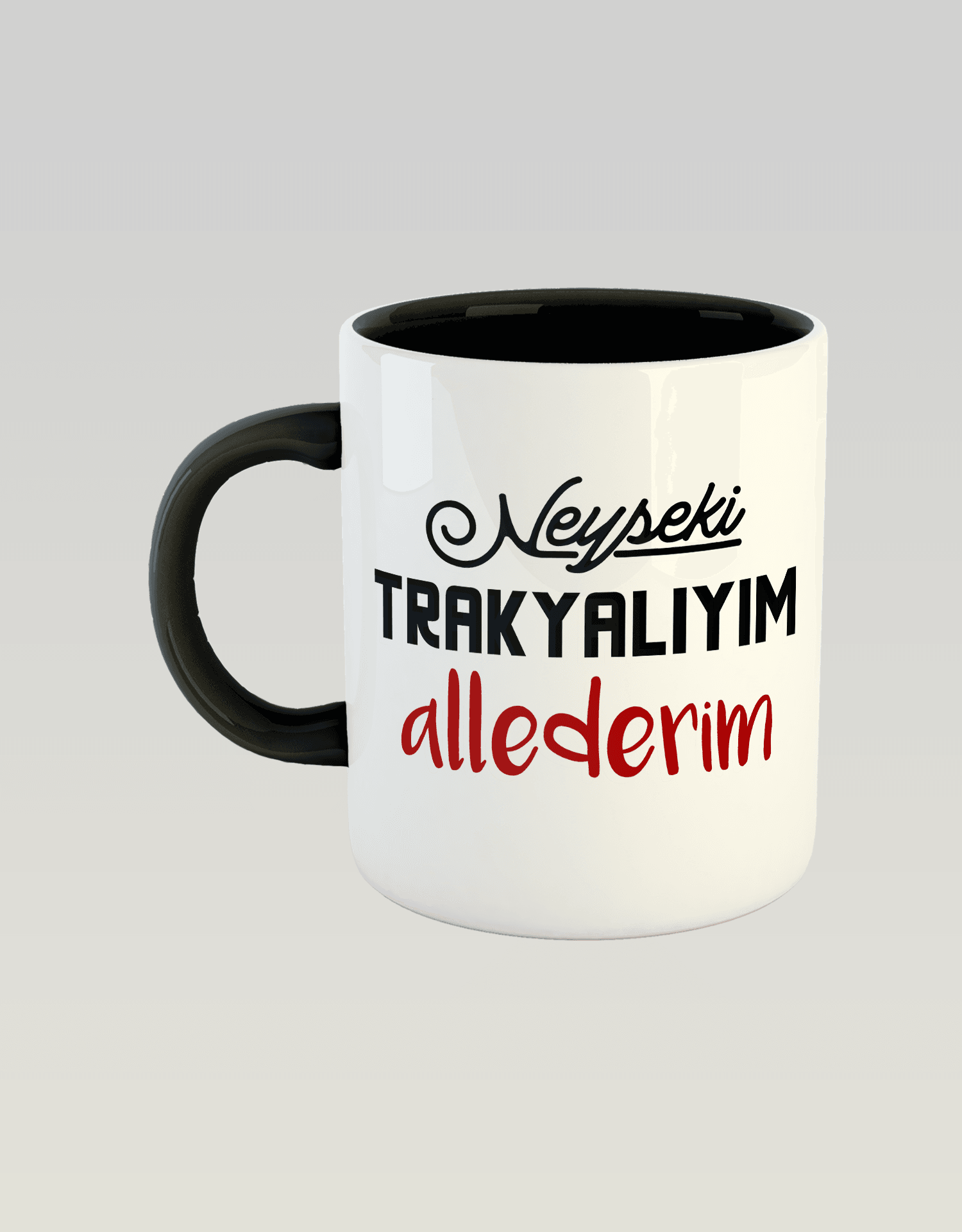 Neyse ki Trakyalıyım Allederim (Porselen Kupa)