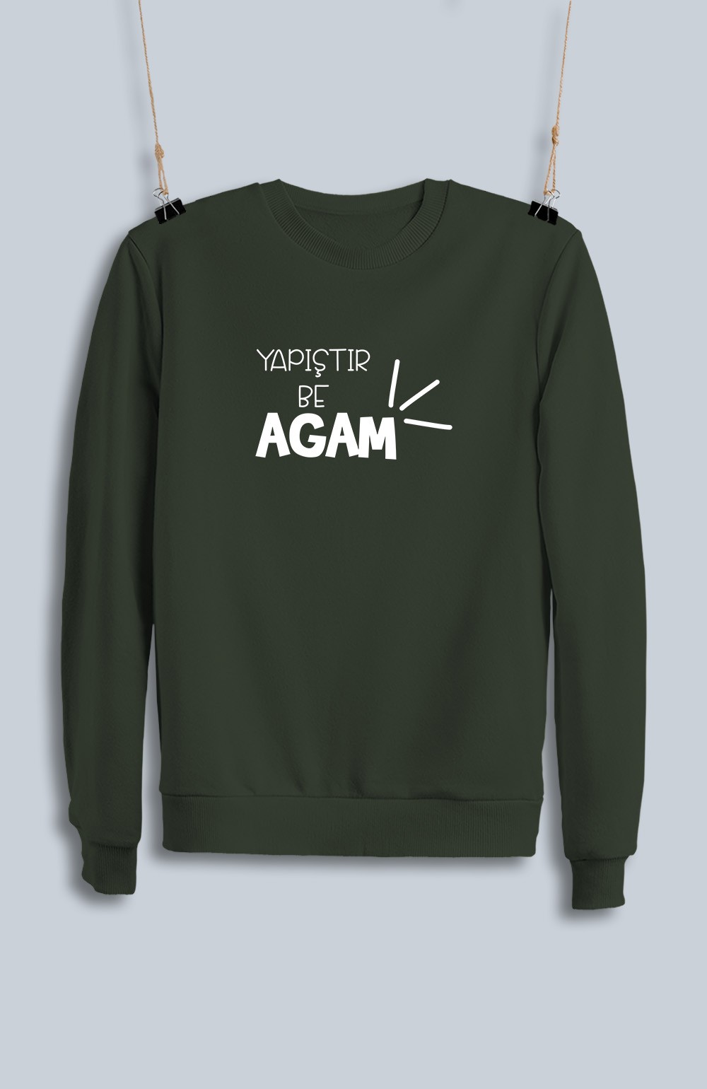 Yapıştır Be Agam (Sweatshirt)