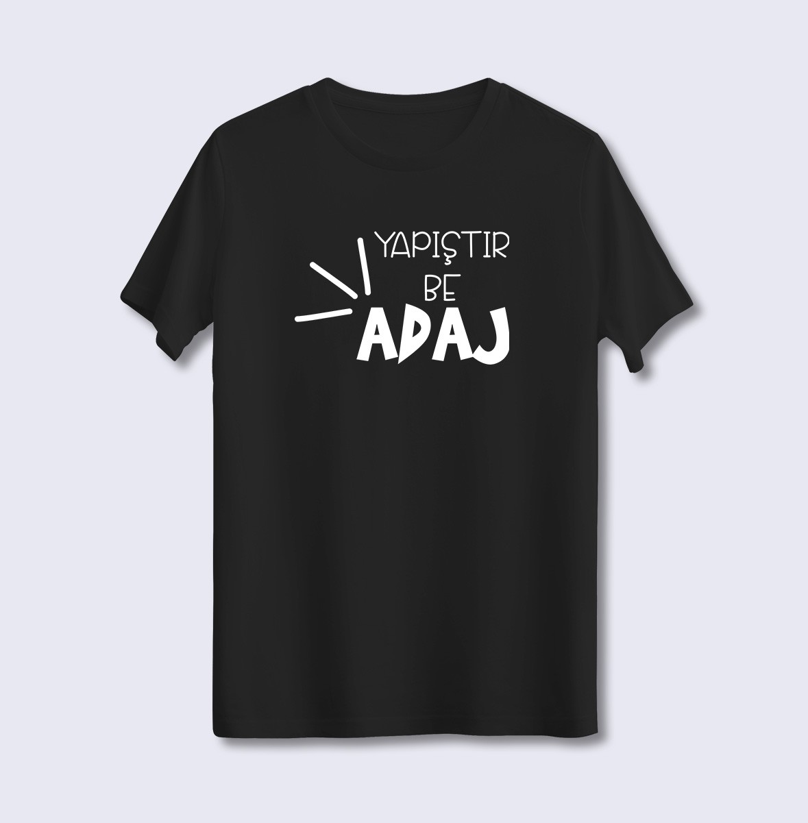 Yapıştır Be Adaj (Üniseks Tişört)