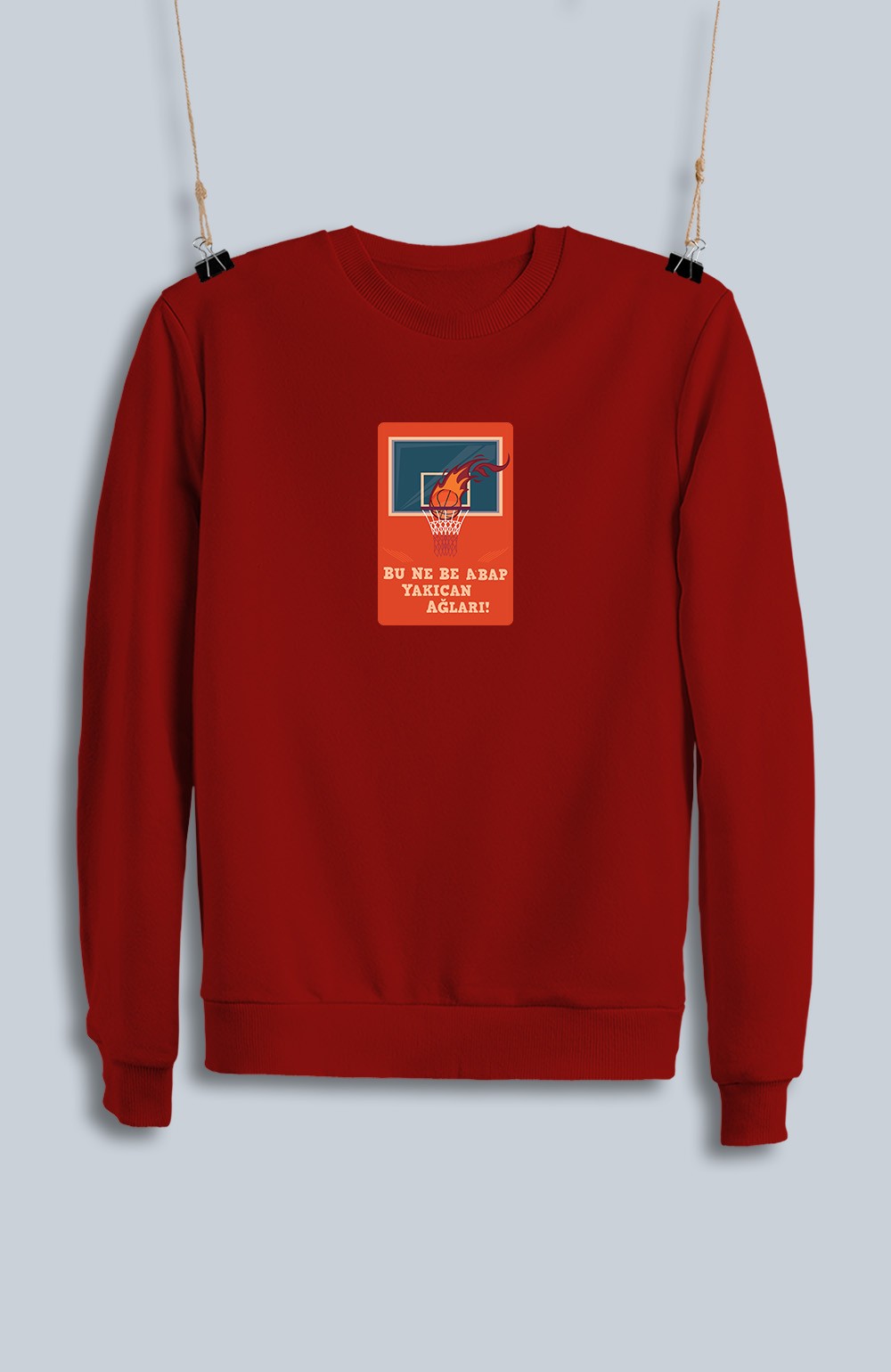 Bu Ne Be Abab Yakıcan Ağları! (Sweatshirt)